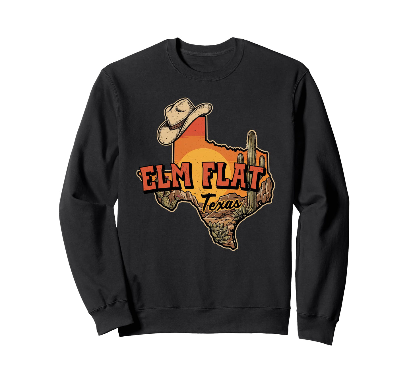 Elm Flat Texas Cowboy Hat Desert Sweatshirt - Novelty Apparel Men Women - T-Shirt, Sweatshirt, Hoodie