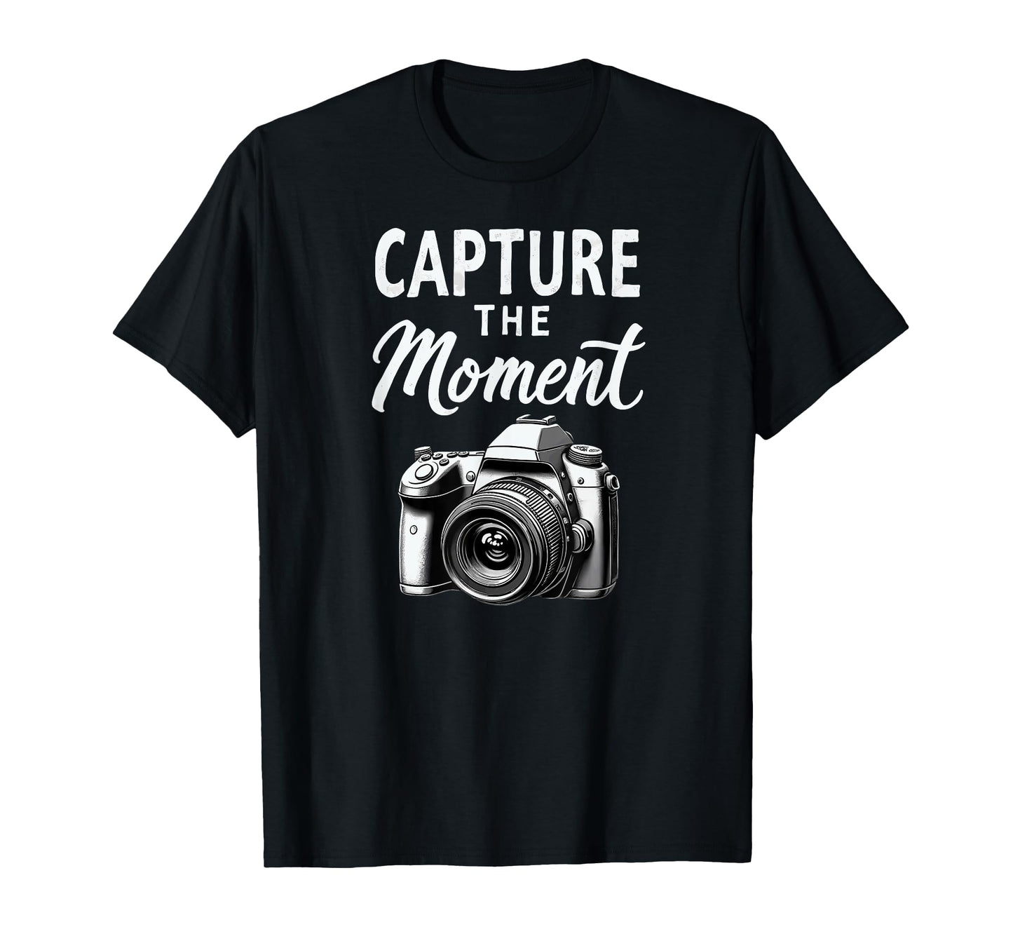 Capture Moment Camera Photography T-Shirt - Novelty Apparel Men Women - T-Shirt, Sweatshirt, Hoodie