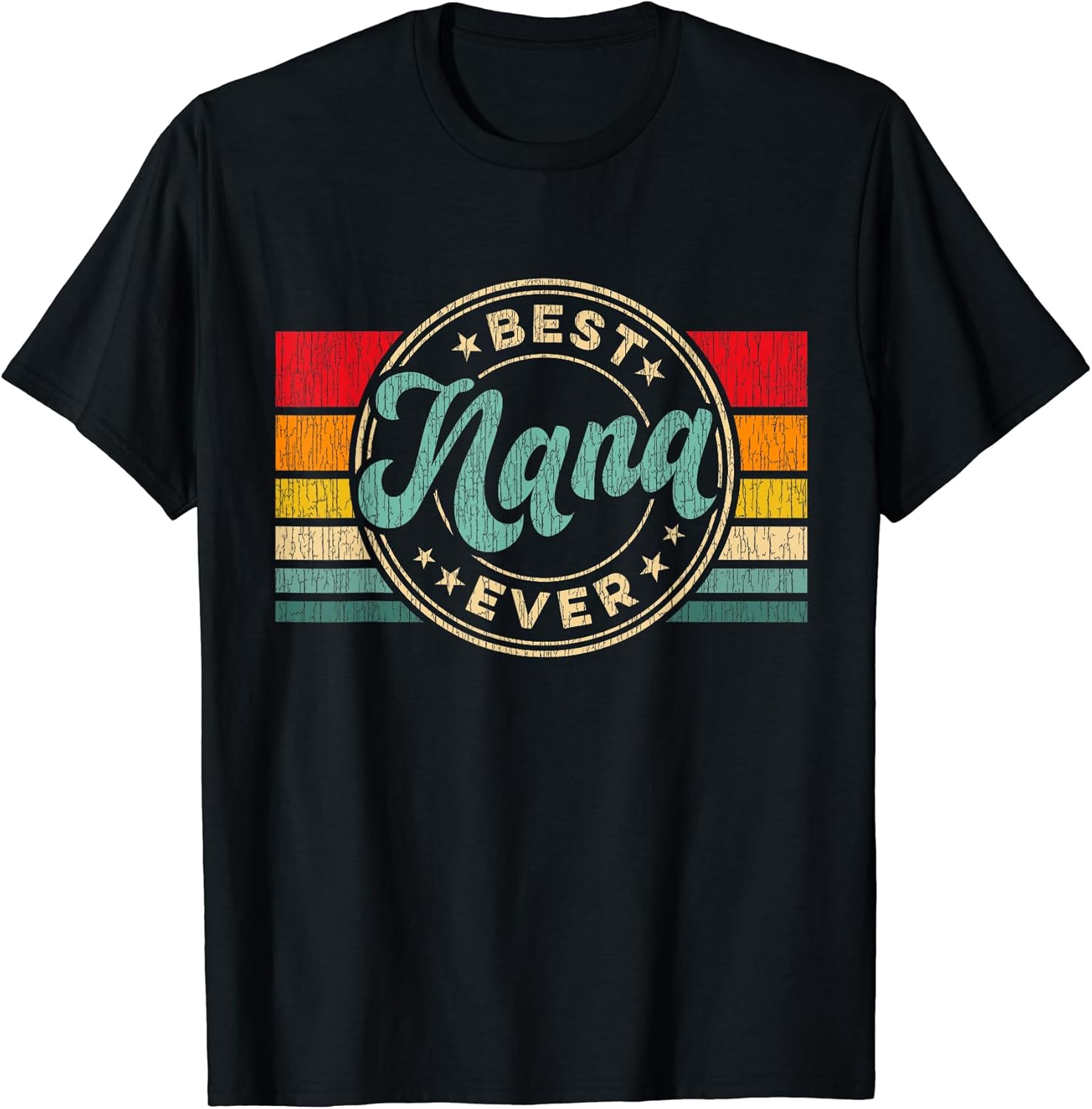 Best Nana Ever Birthday Mothers Day - Adult & Kids T-Shirts, Sweatshirts & Hoodies apparel design preview 1