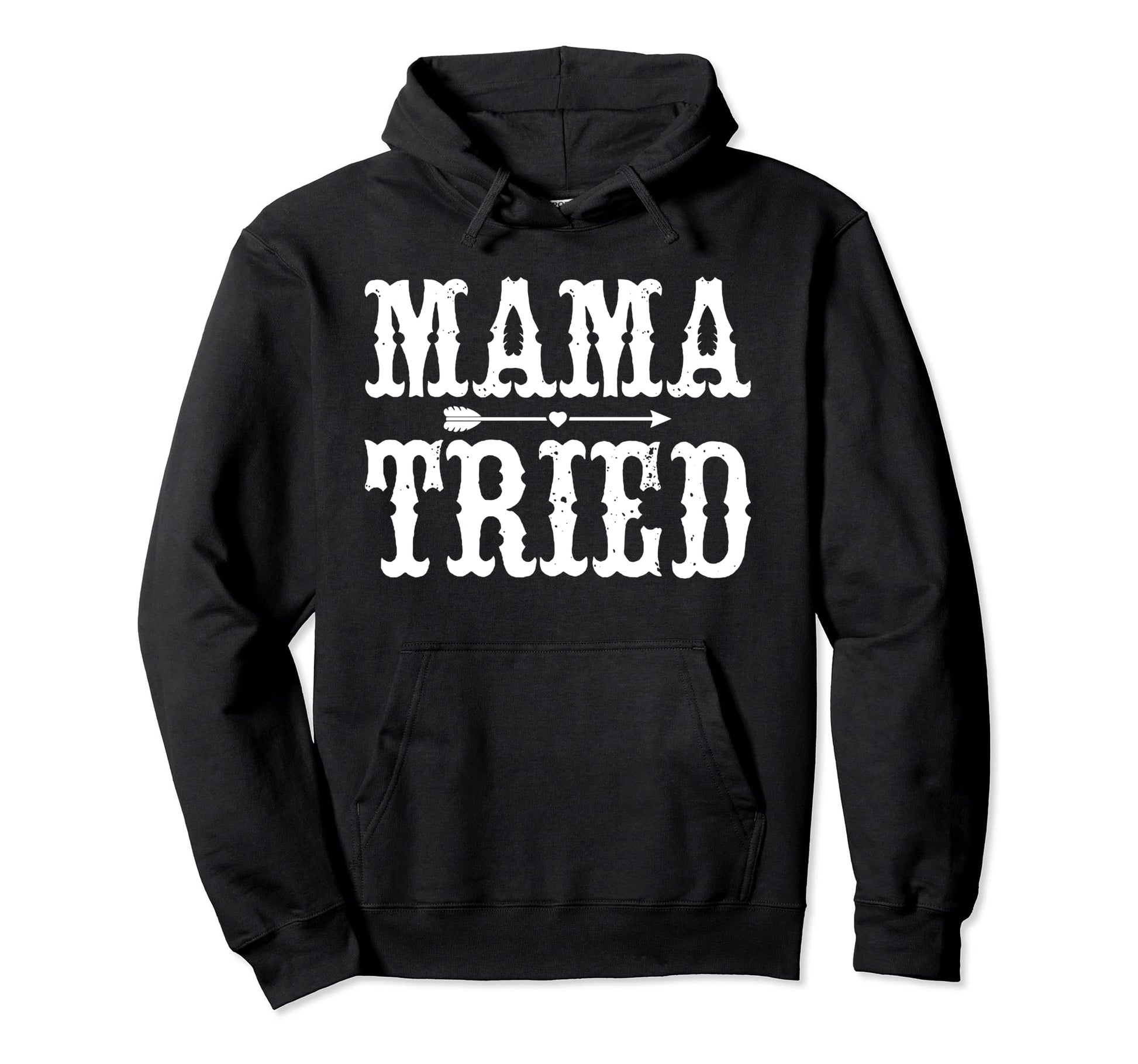 Mama Tried Country Outlaw Music Hoodie - Aesthetic Graphic for Adults - T-Shirt, Sweatshirt, Hoodie