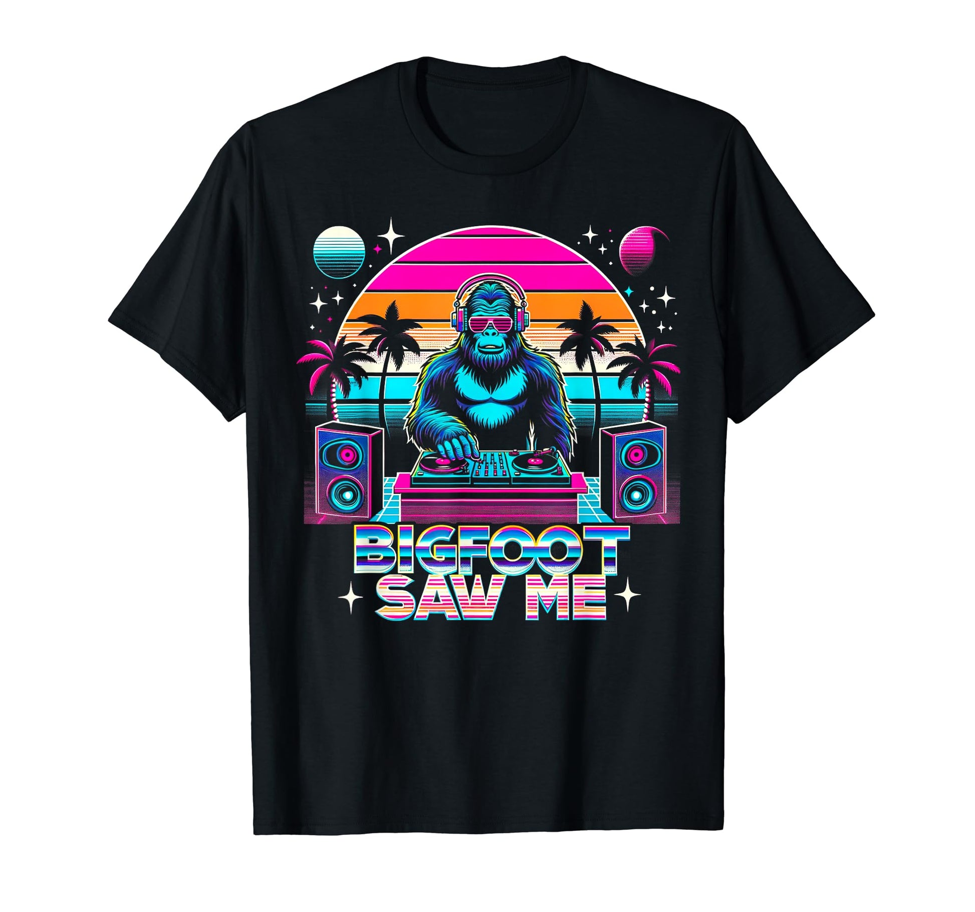 Bigfoot Saw Me But Nobody Believes Him T-Shirt - Unique Graphic Men Women - T-Shirt, Sweatshirt, Hoodie
