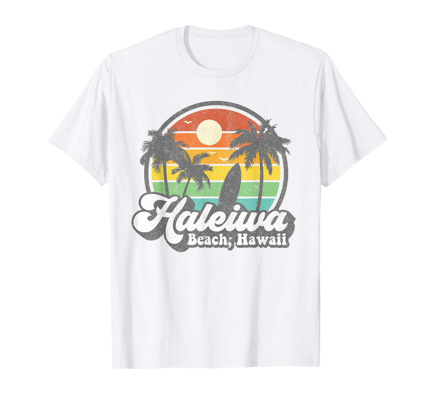 Haleiwa Beach Hawaii Surf Hawaiian T-Shirt - Novelty Apparel for Adults - T-Shirt, Sweatshirt, Hoodie