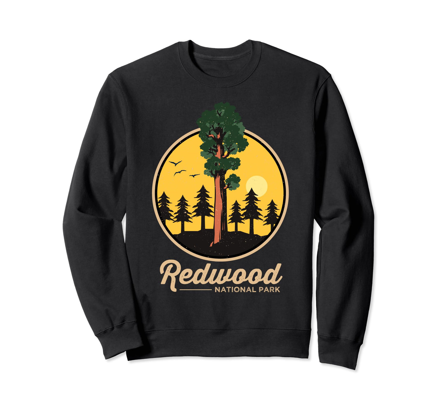 Redwood National Park California Sweatshirt - Streetwear Style Men Women - T-Shirt, Sweatshirt, Hoodie