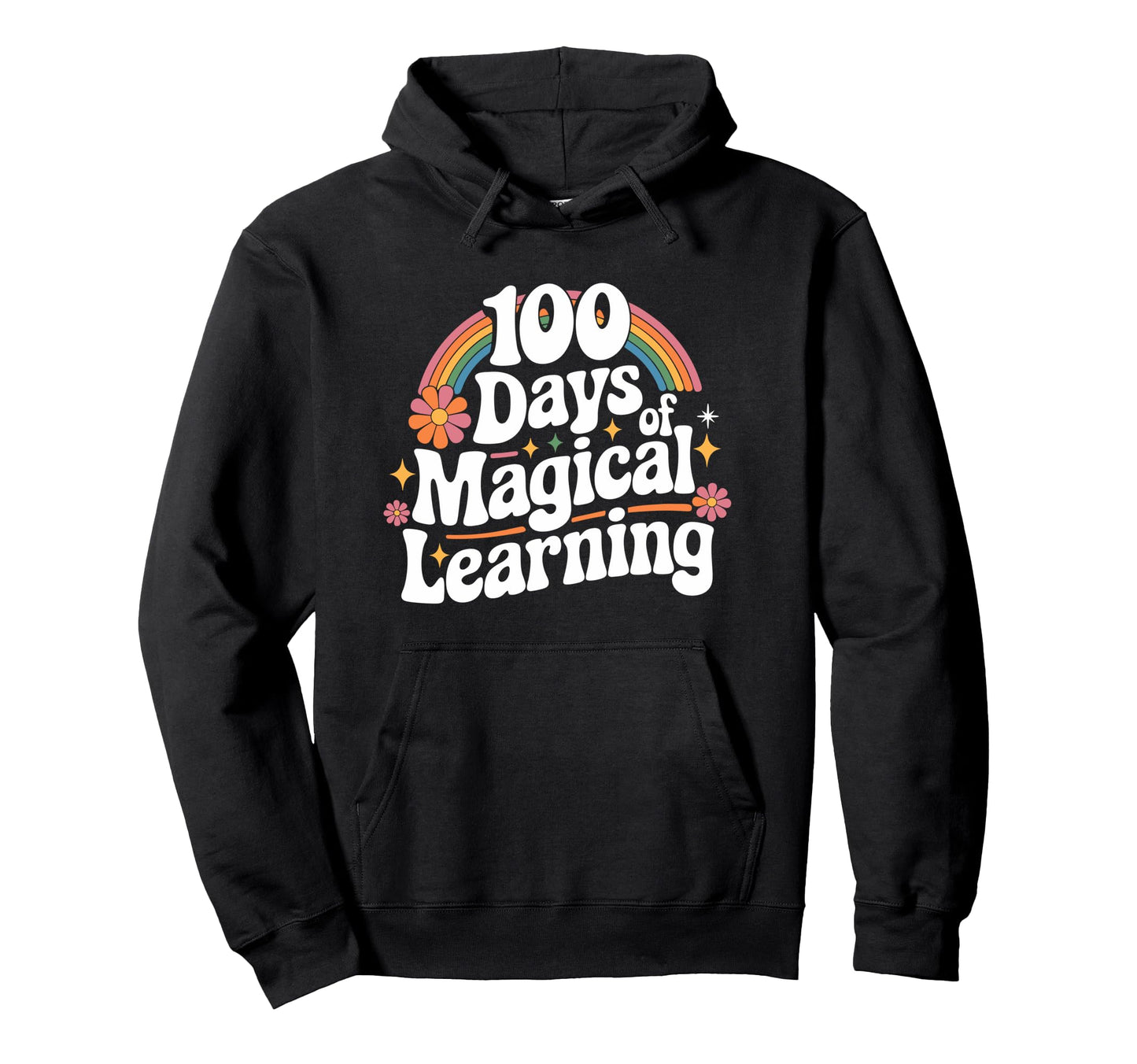 100 Days Magical Learning Rainbow Hoodie - Custom Art Print for Adults - T-Shirt, Sweatshirt, Hoodie