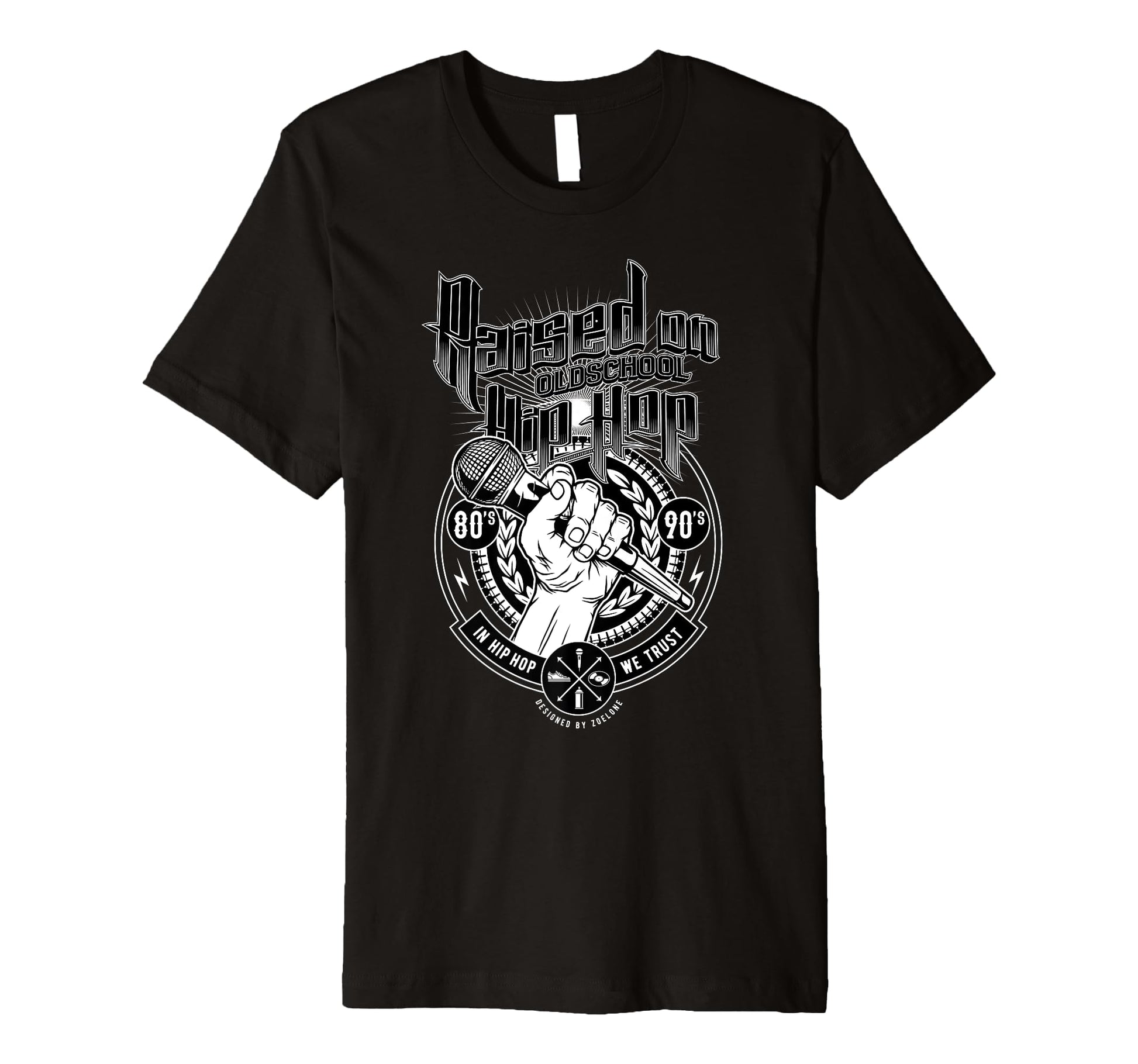 Raised Old School Hip Hop And T-Shirt - Aesthetic Graphic Unisex - T-Shirt, Sweatshirt, Hoodie