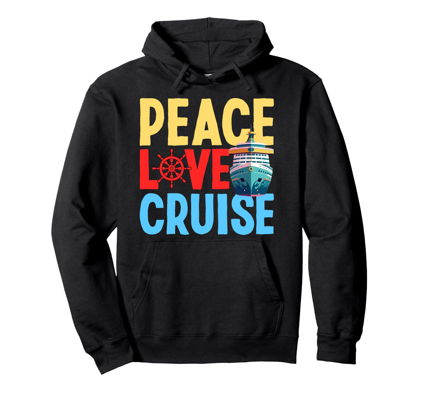 Cruise Ship Vacation Peace Love Cruise Hoodie - Graphic Print Men Women - T-Shirt, Sweatshirt, Hoodie