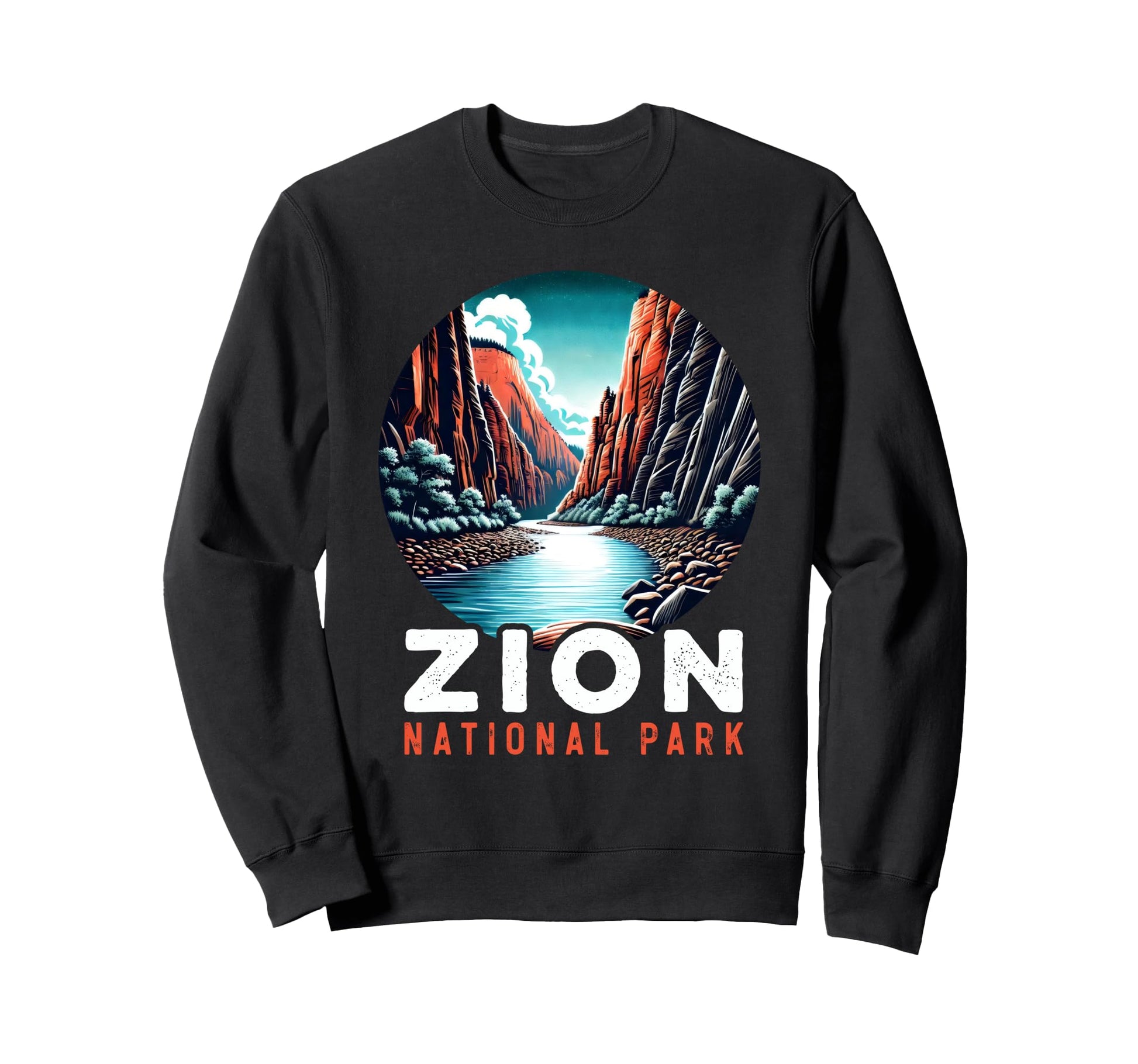 Zion National Park Utah Zion Sweatshirt - Streetwear Style for Adults - T-Shirt, Sweatshirt, Hoodie