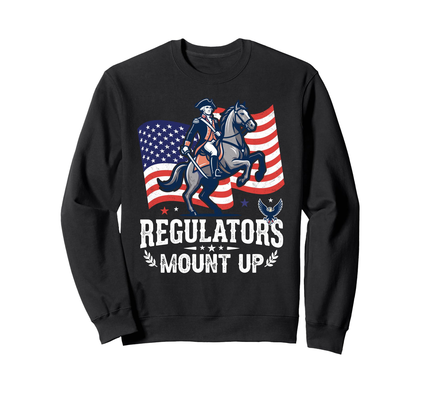 Regulators Mount Up American Flag Sweatshirt - Minimalist Print for Adults - T-Shirt, Sweatshirt, Hoodie
