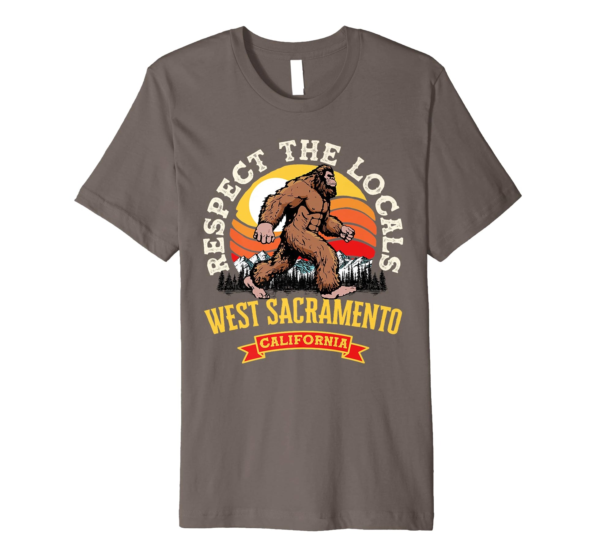 West Sacramento California Respect Locals T-Shirt - Novelty Apparel Unisex - T-Shirt, Sweatshirt, Hoodie