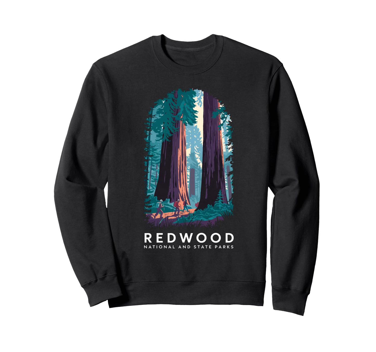 Redwood National State Parks Sweatshirt - Casual Everyday Wear Men Women - T-Shirt, Sweatshirt, Hoodie