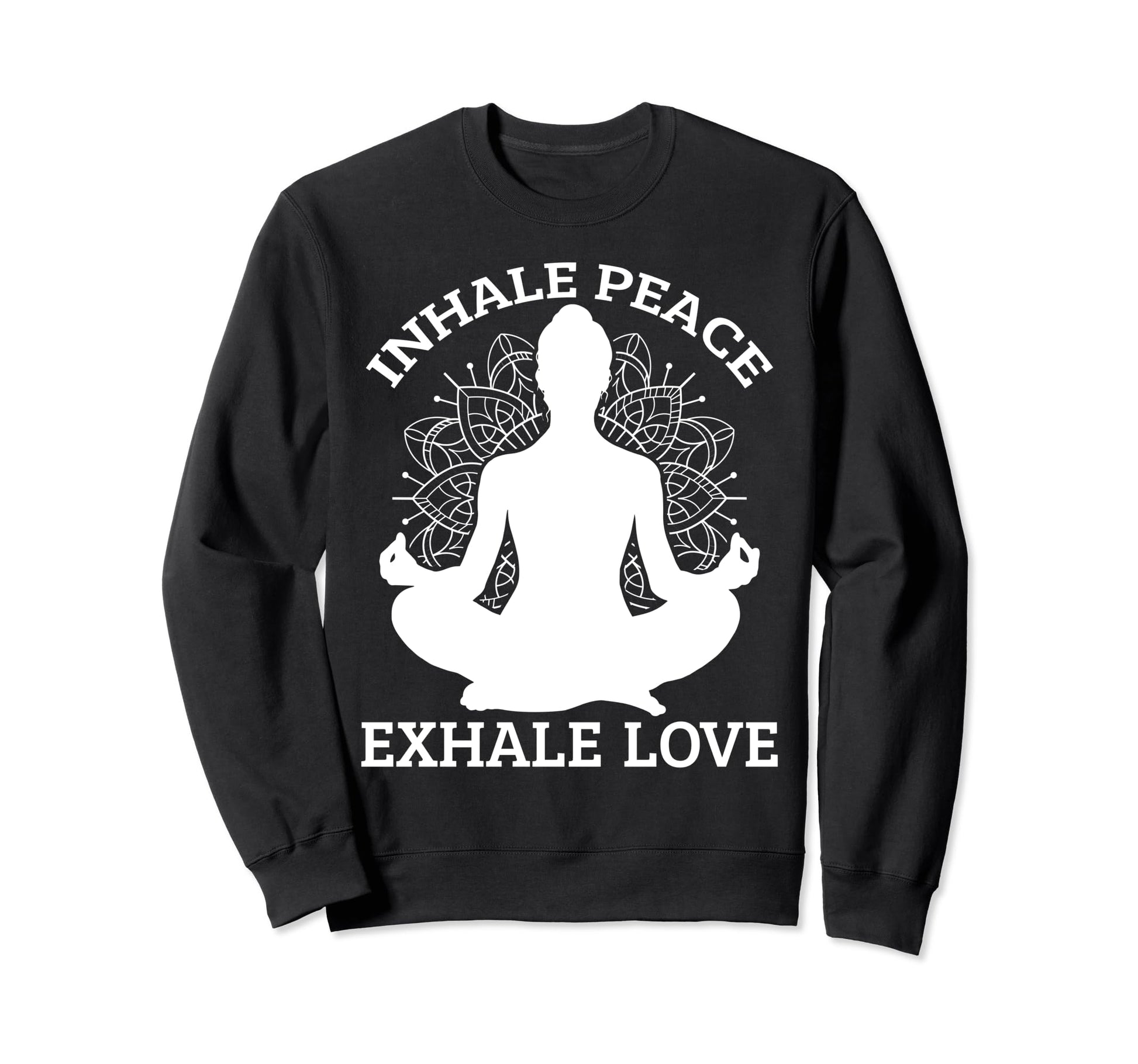 Inhaling Peace Exhale Love Yoga Sweatshirt - Minimalist Print Men Women - T-Shirt, Sweatshirt, Hoodie