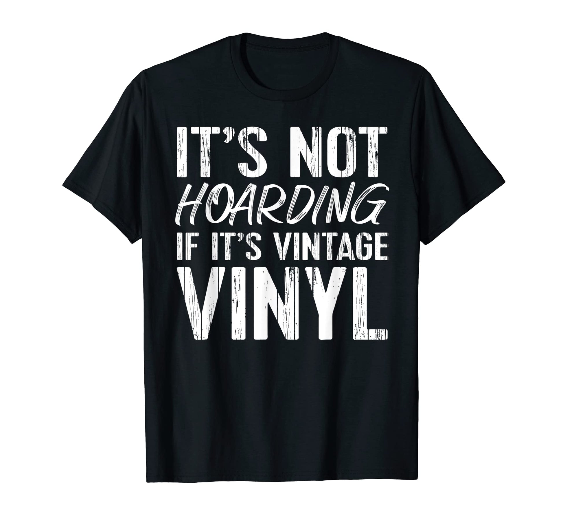 Vinyl Lover Gift Record Collector 33 45 T-Shirt - Aesthetic Graphic Unisex - T-Shirt, Sweatshirt, Hoodie