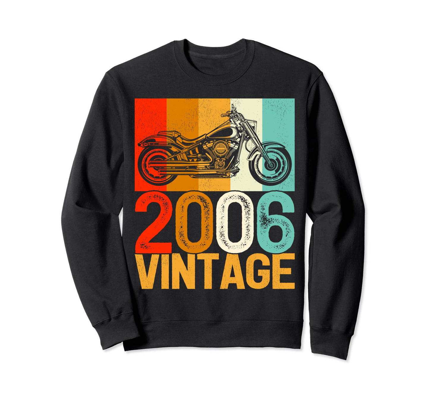 16 Years Old Motorcycle 2006 Sweatshirt - Fun Novelty Design Men Women - T-Shirt, Sweatshirt, Hoodie