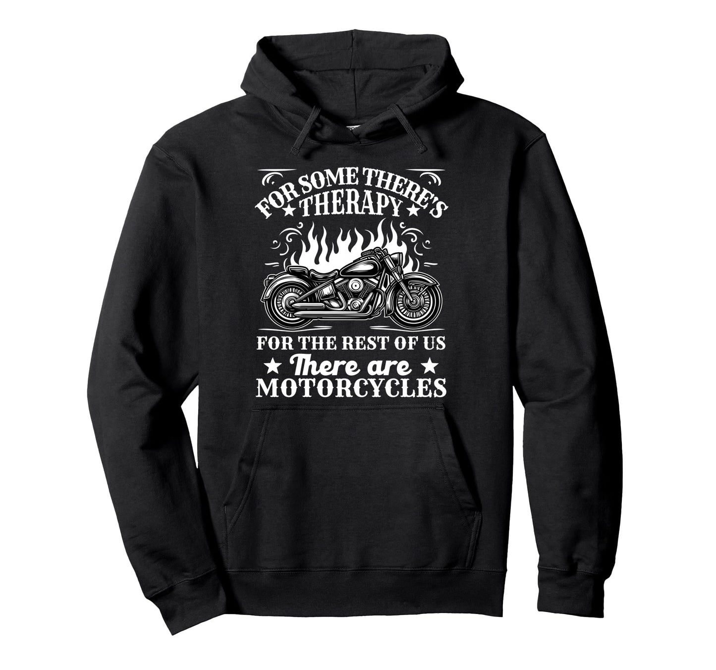 Some Theres Therapy Motorcycle Rider Hoodie - Novelty Apparel Unisex - T-Shirt, Sweatshirt, Hoodie