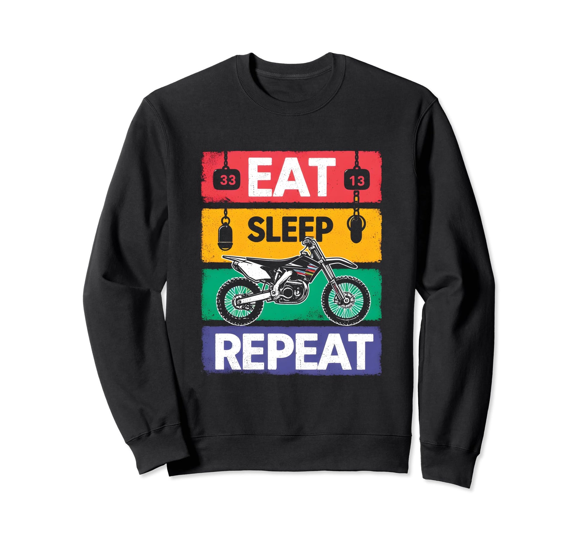 Eat Sleep Dirtbike Repeat Motorcycle Sweatshirt - Graphic Print Men Women - T-Shirt, Sweatshirt, Hoodie