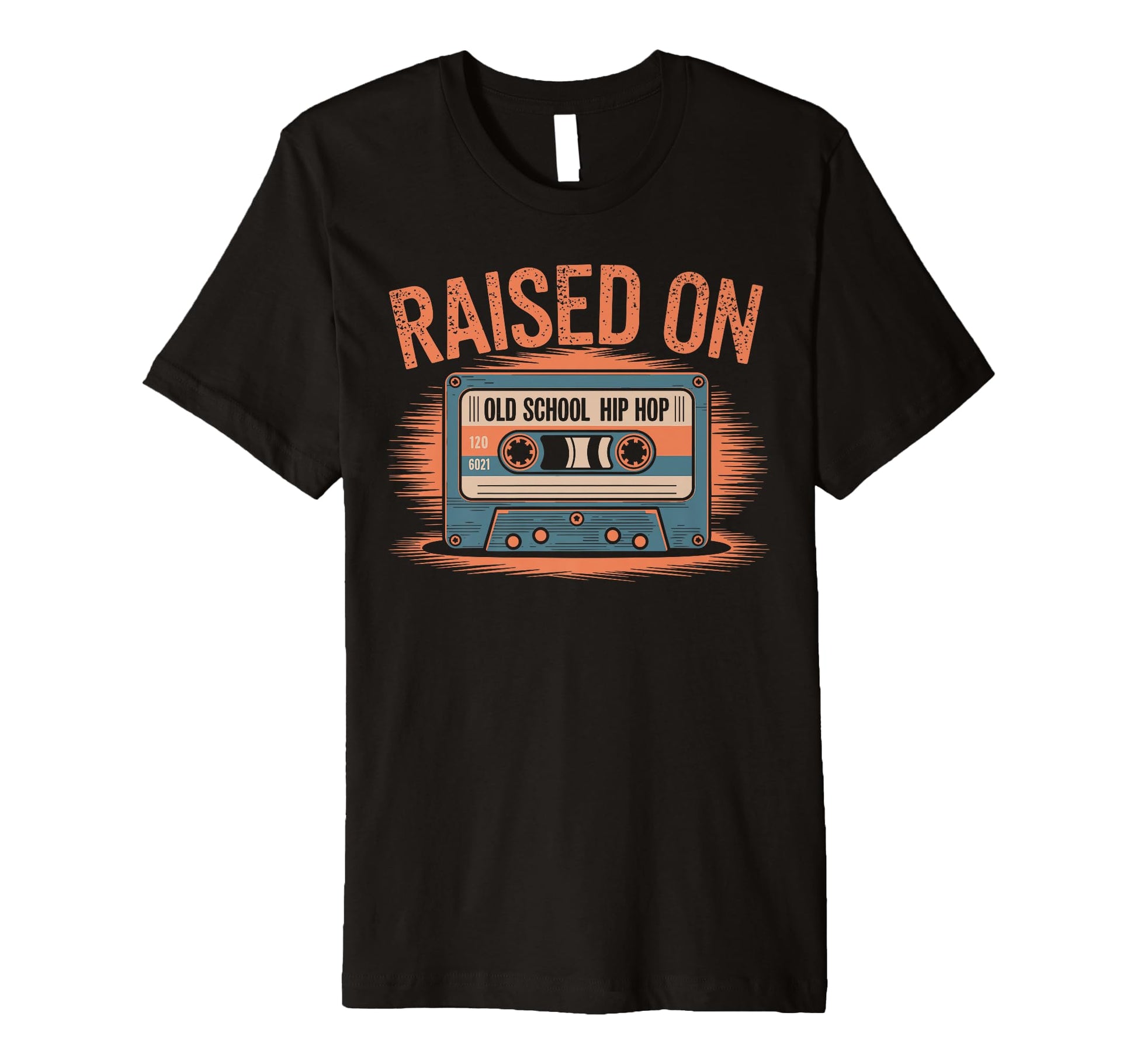 Raised Old School Hip Hop Cassette T-Shirt - Novelty Apparel for Adults - T-Shirt, Sweatshirt, Hoodie