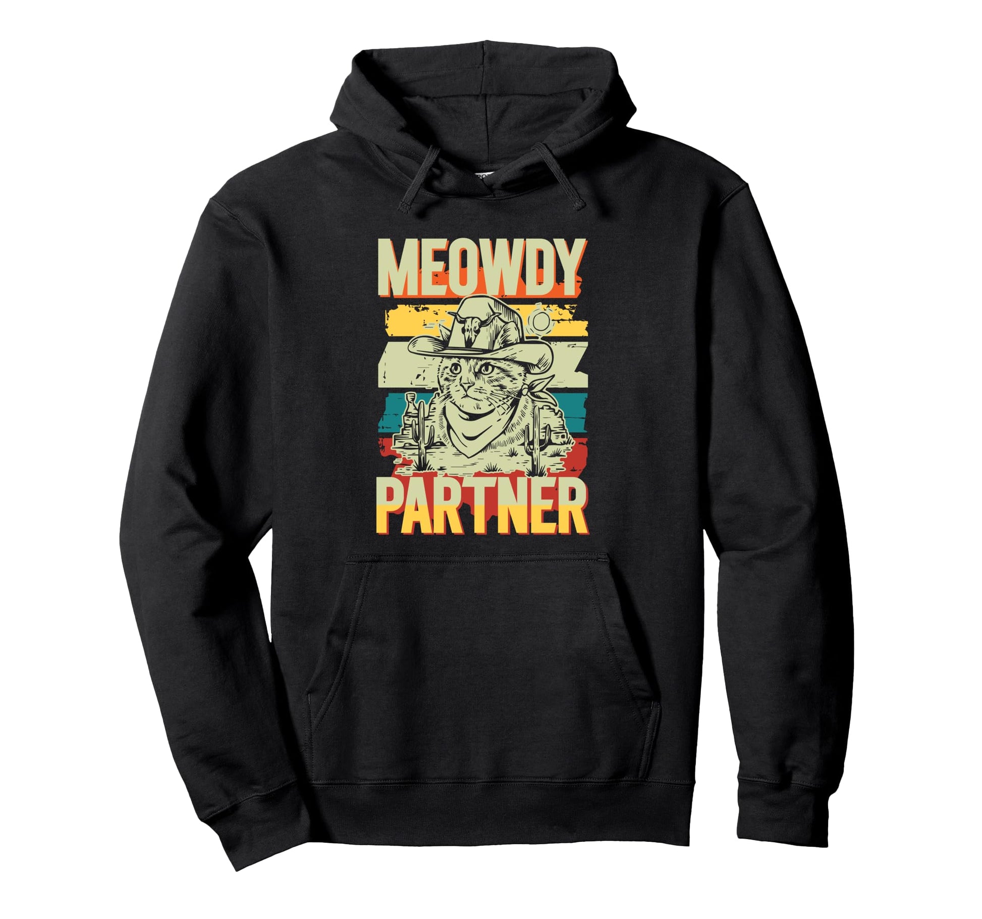 Meowdy Partner Cowboy Cat Howdy Hoodie - Minimalist Print Men Women - T-Shirt, Sweatshirt, Hoodie