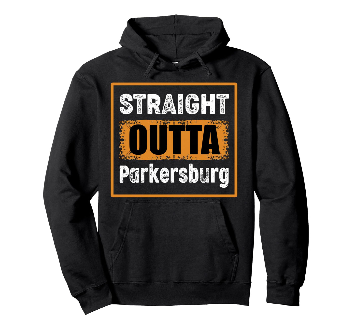 Straight Outta Parkersburg West Hoodie - Aesthetic Graphic Men Women - T-Shirt, Sweatshirt, Hoodie