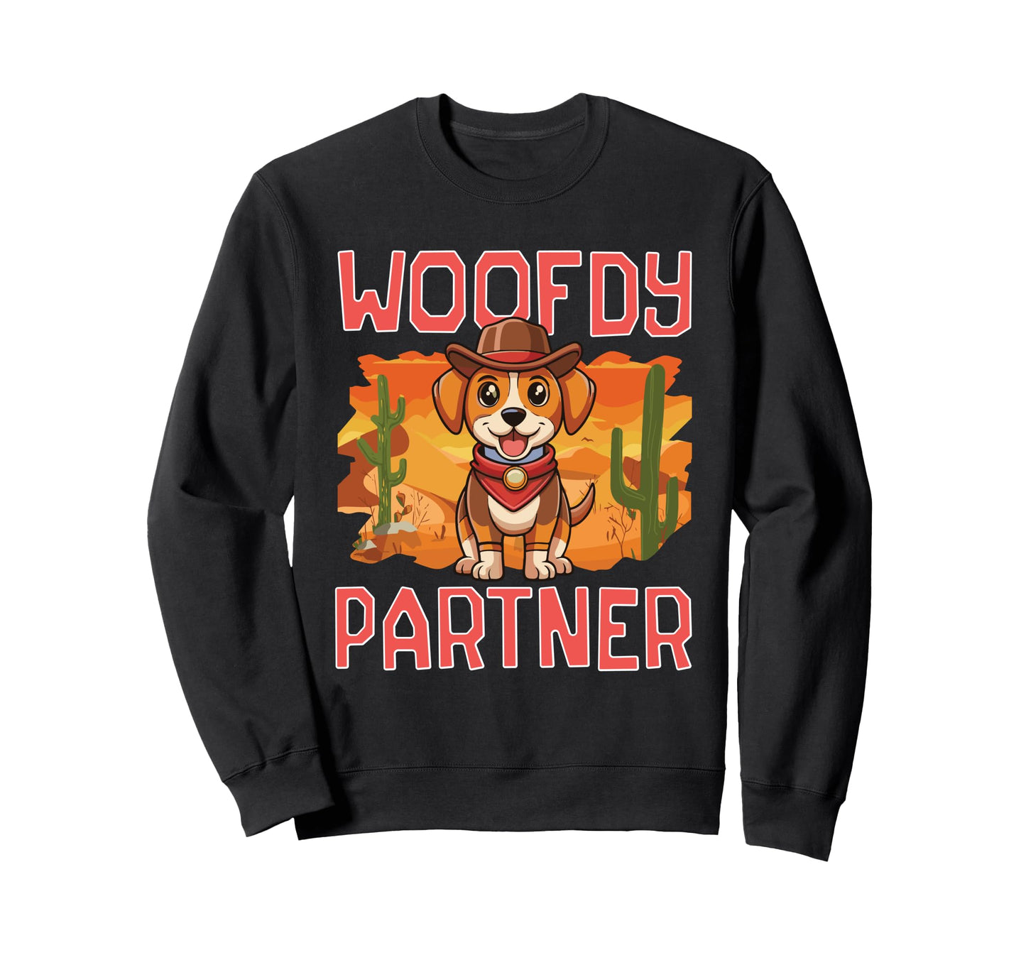 Woofdy Partner Cowboy Dog Howdy Sweatshirt - Minimalist Print Men Women - T-Shirt, Sweatshirt, Hoodie