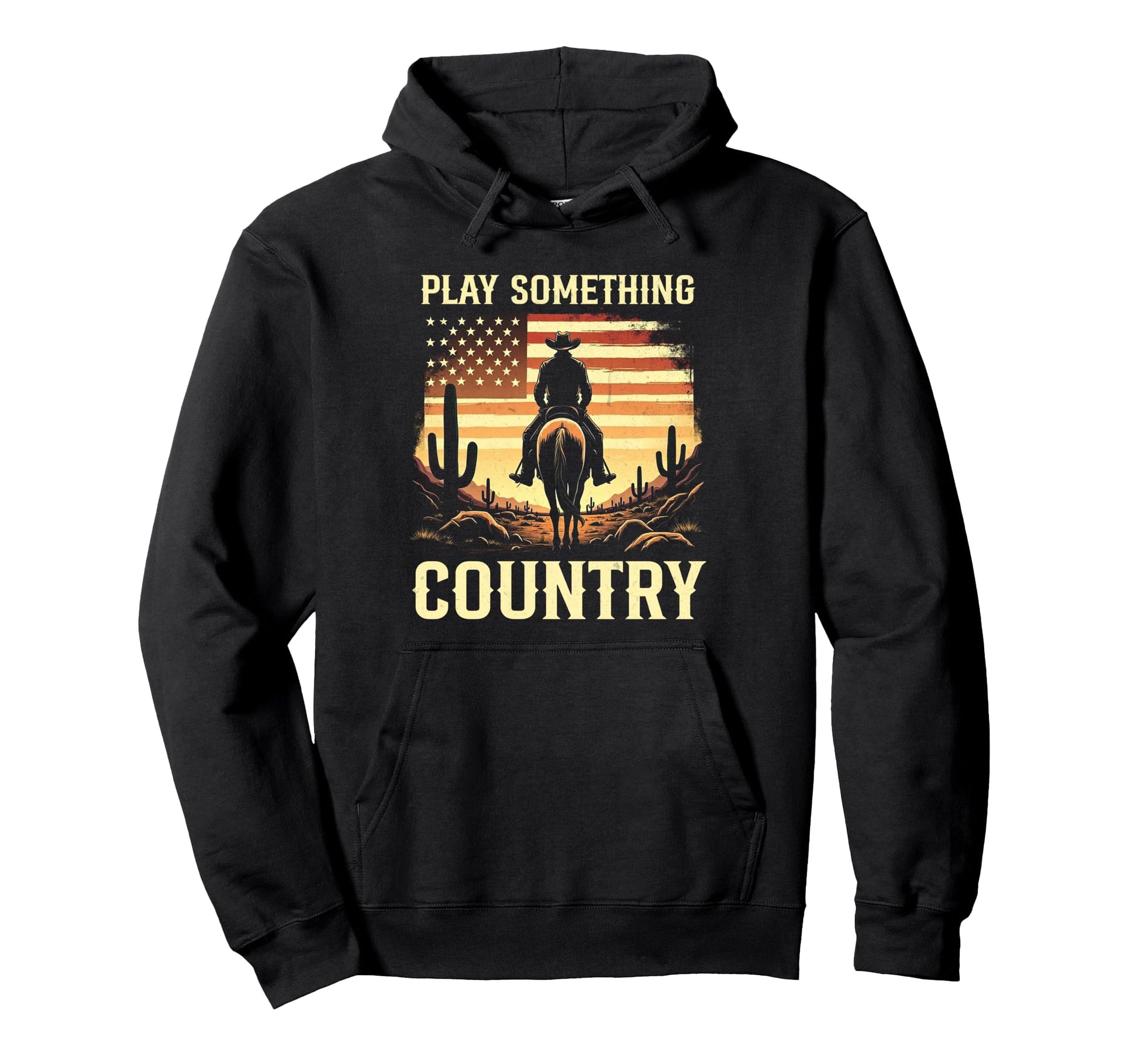 Play Something Country Cowboy Horseback Hoodie - Novelty Apparel Unisex - T-Shirt, Sweatshirt, Hoodie