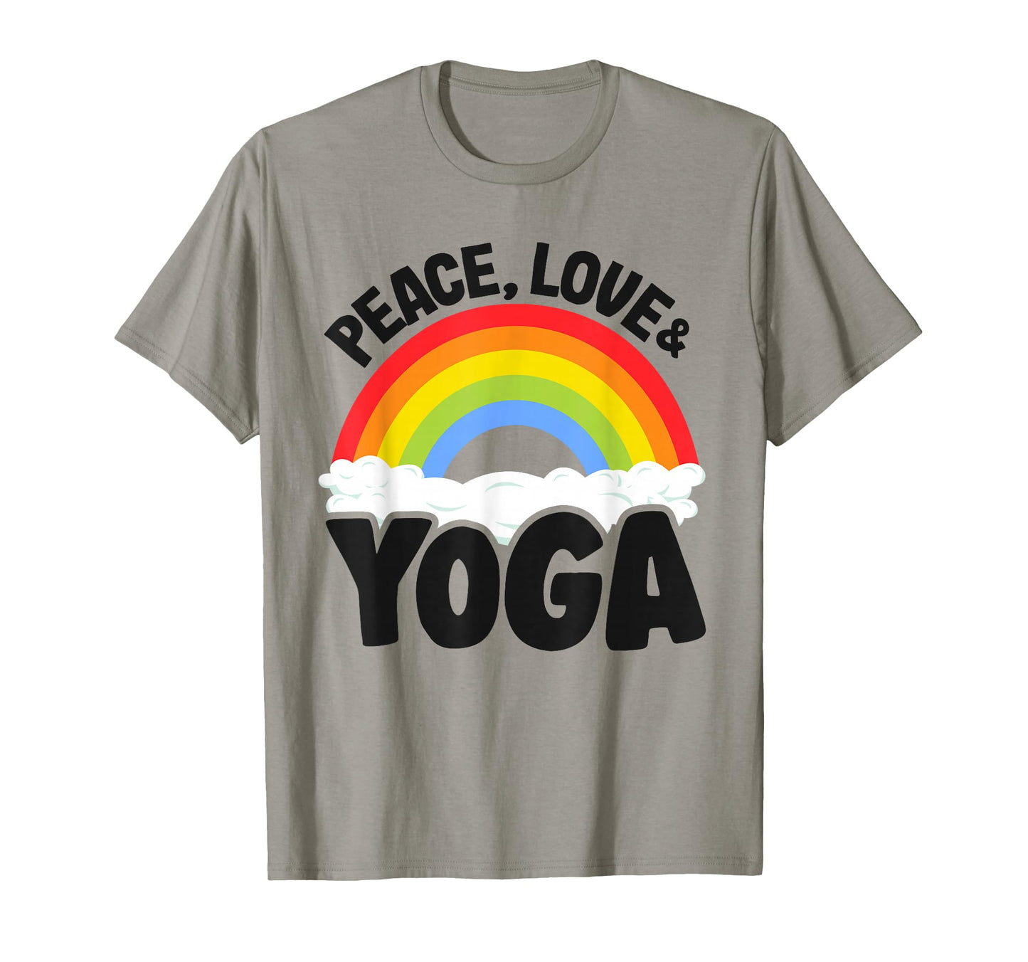 Peace Love Yoga Rainbow Hippie Yoga T-Shirt - Novelty Apparel Unisex - T-Shirt, Sweatshirt, Hoodie