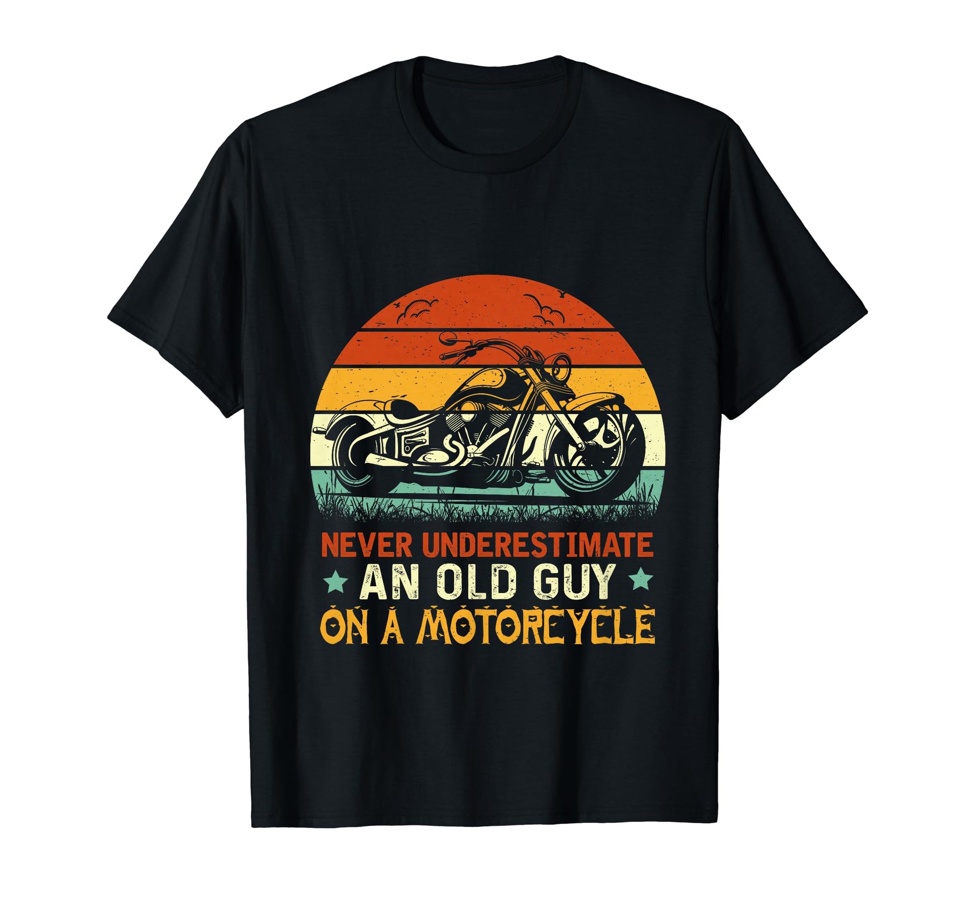 Never Underestimate Old Guy Motorcycle T-Shirt - Aesthetic Graphic Unisex - T-Shirt, Sweatshirt, Hoodie