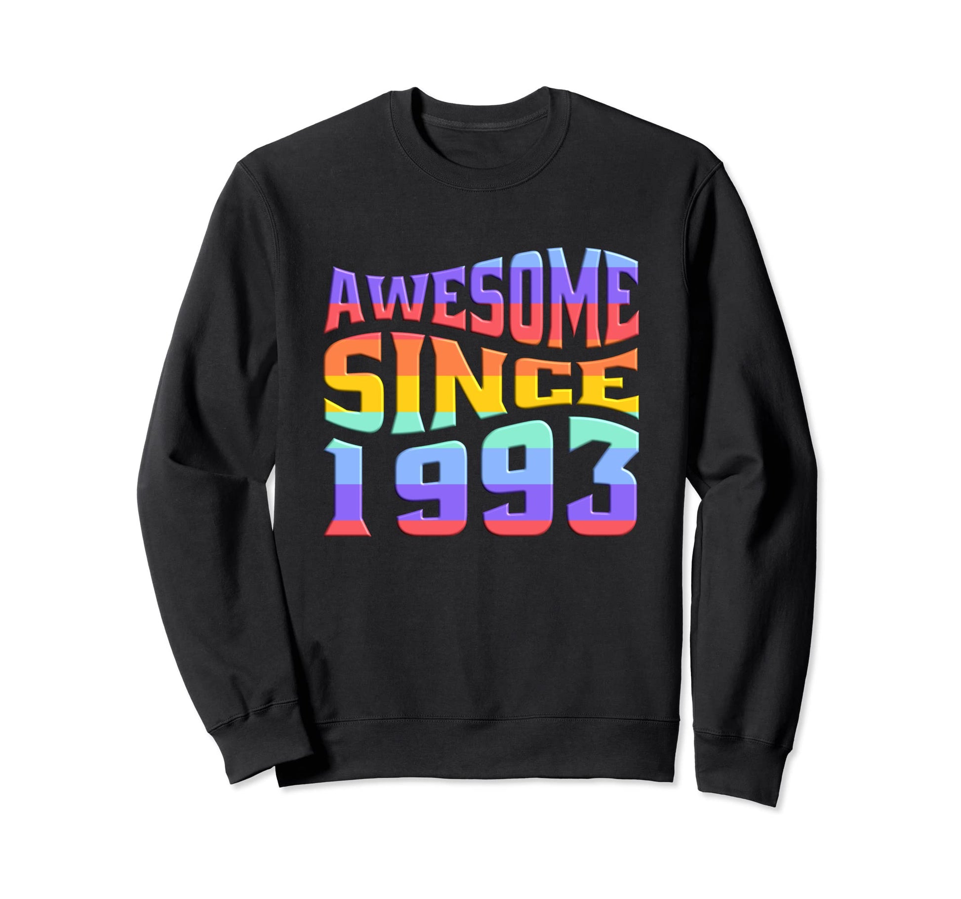 Awesome Since 1993 Rainbow 30 Sweatshirt - Aesthetic Graphic Men Women - T-Shirt, Sweatshirt, Hoodie