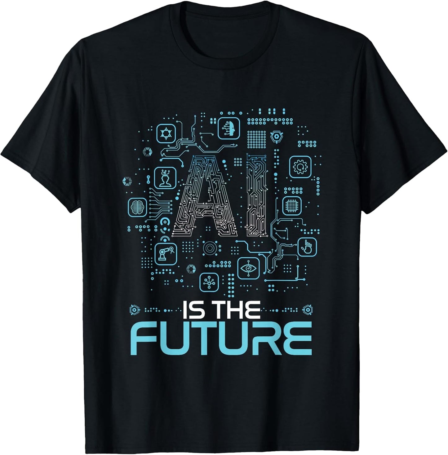 AI Is The Future Artificial Intelligence Gift - Adult & Kids T-Shirts, Sweatshirts & Hoodies apparel design preview 1