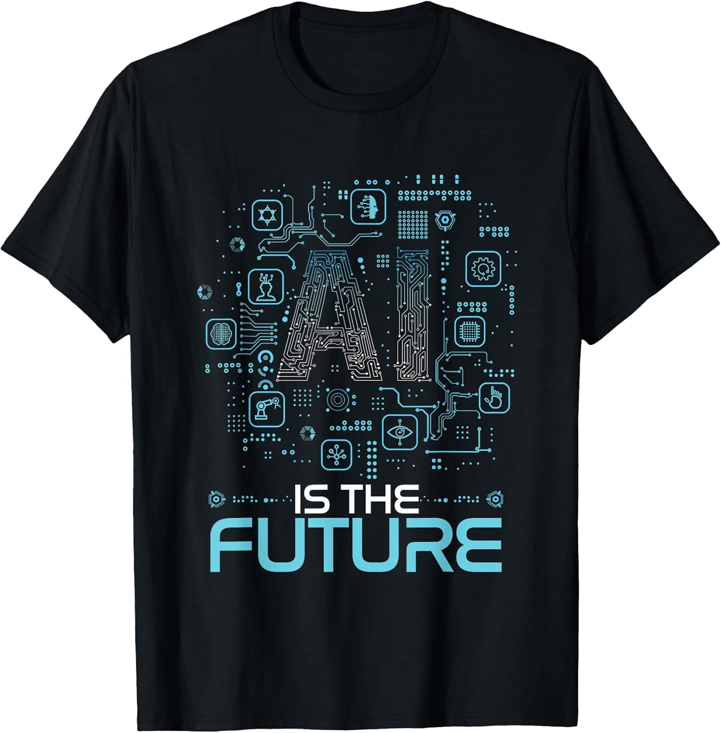 AI Is The Future Artificial Intelligence Gift - Adult & Kids T-Shirts, Sweatshirts & Hoodies apparel design preview 1