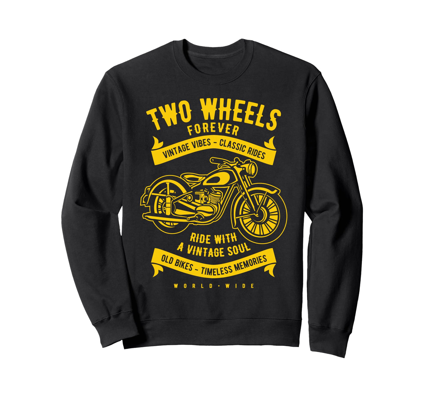 Two Wheels Forever Motorcycle Sweatshirt - Graphic Print Unisex - T-Shirt, Sweatshirt, Hoodie