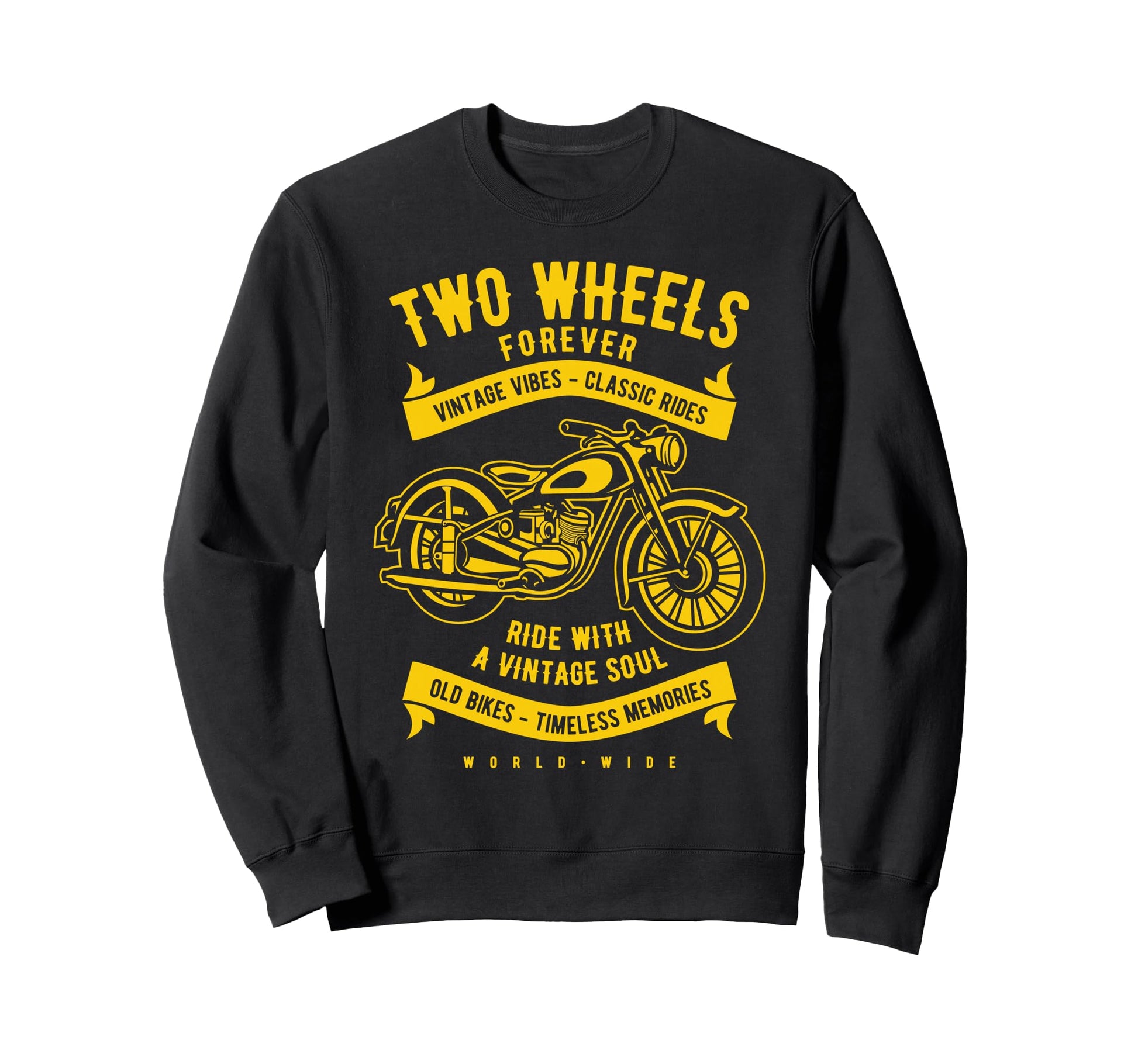 Two Wheels Forever Motorcycle Sweatshirt - Graphic Print Unisex - T-Shirt, Sweatshirt, Hoodie