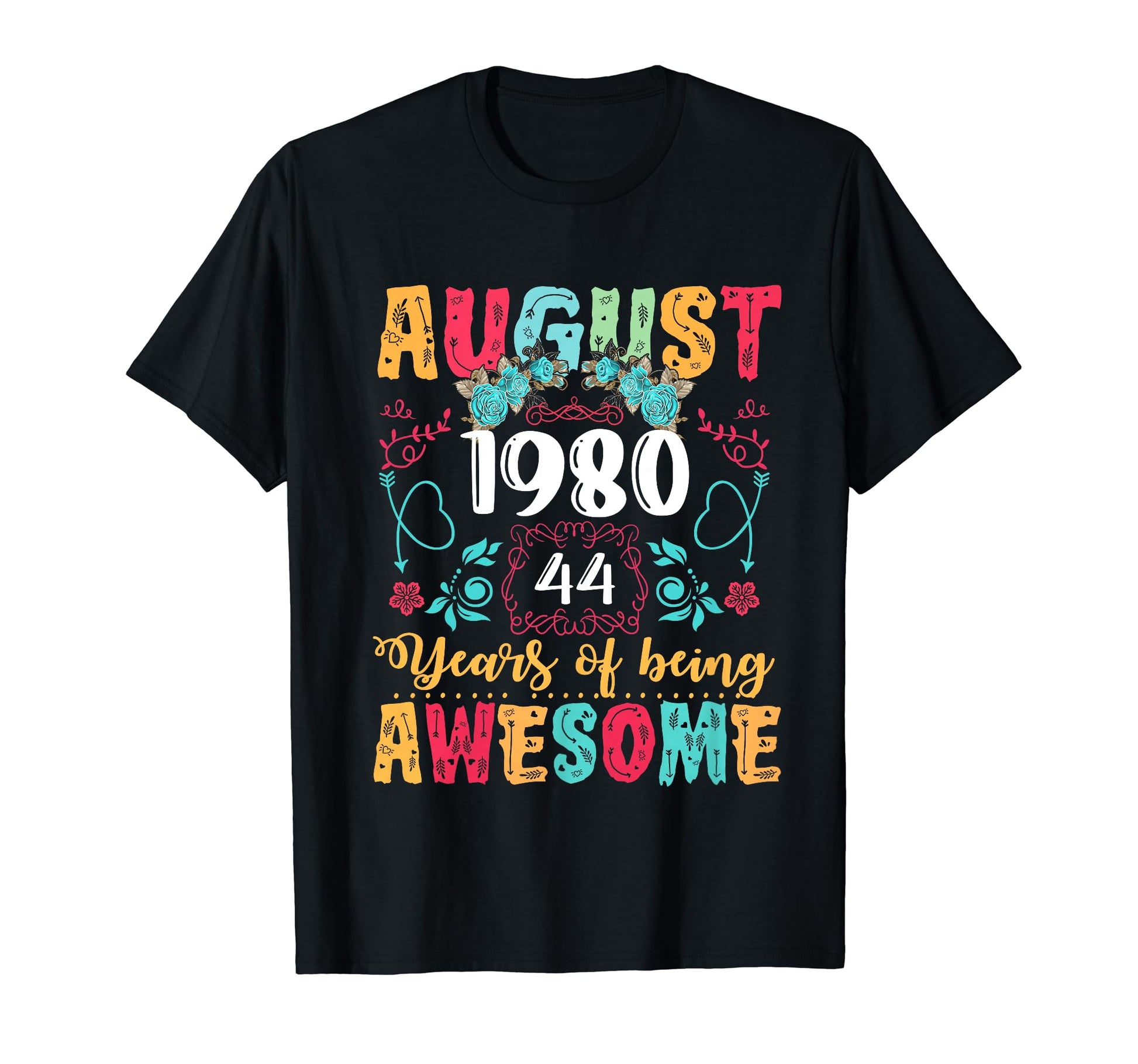 Made August 1980 44Th Birthday Boho T-Shirt - Trendy Graphic Unisex - T-Shirt, Sweatshirt, Hoodie