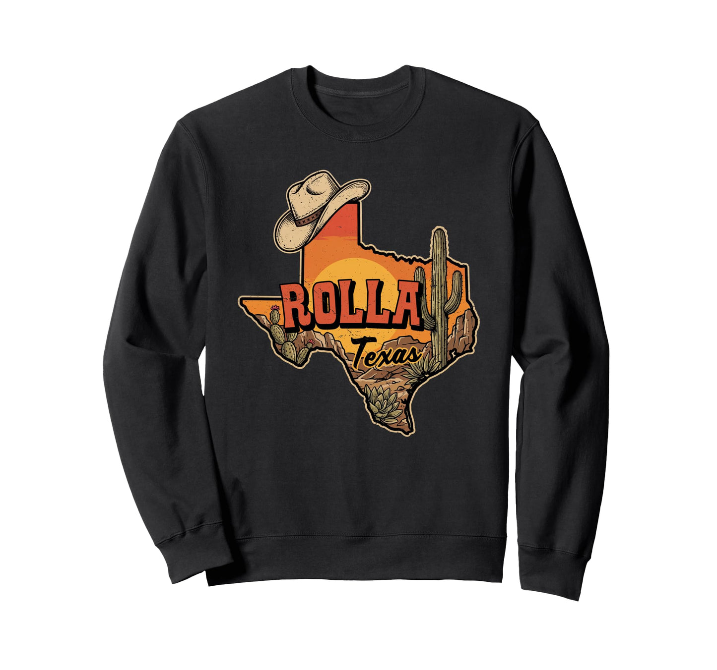 Rolla Texas Cowboy Hat Desert Sweatshirt - Aesthetic Graphic Men Women - T-Shirt, Sweatshirt, Hoodie