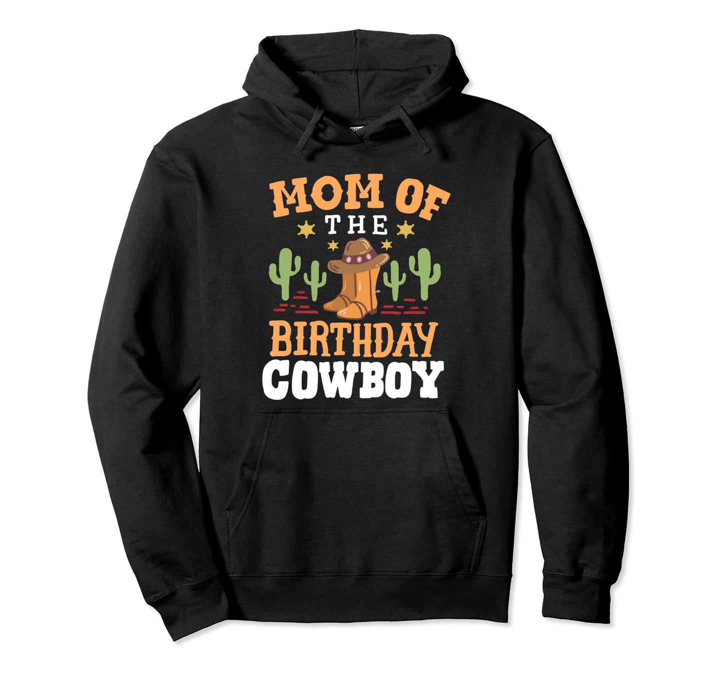 Mom Birthday Cowboy Western Rodeo Matching Hoodie - Minimalist Print Unisex - T-Shirt, Sweatshirt, Hoodie