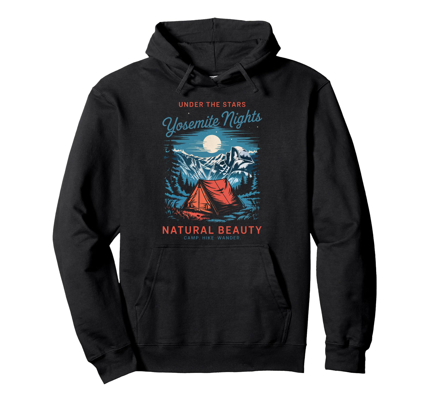 National Park Camping Yosemite Hoodie - Trendy Graphic for Adults - T-Shirt, Sweatshirt, Hoodie