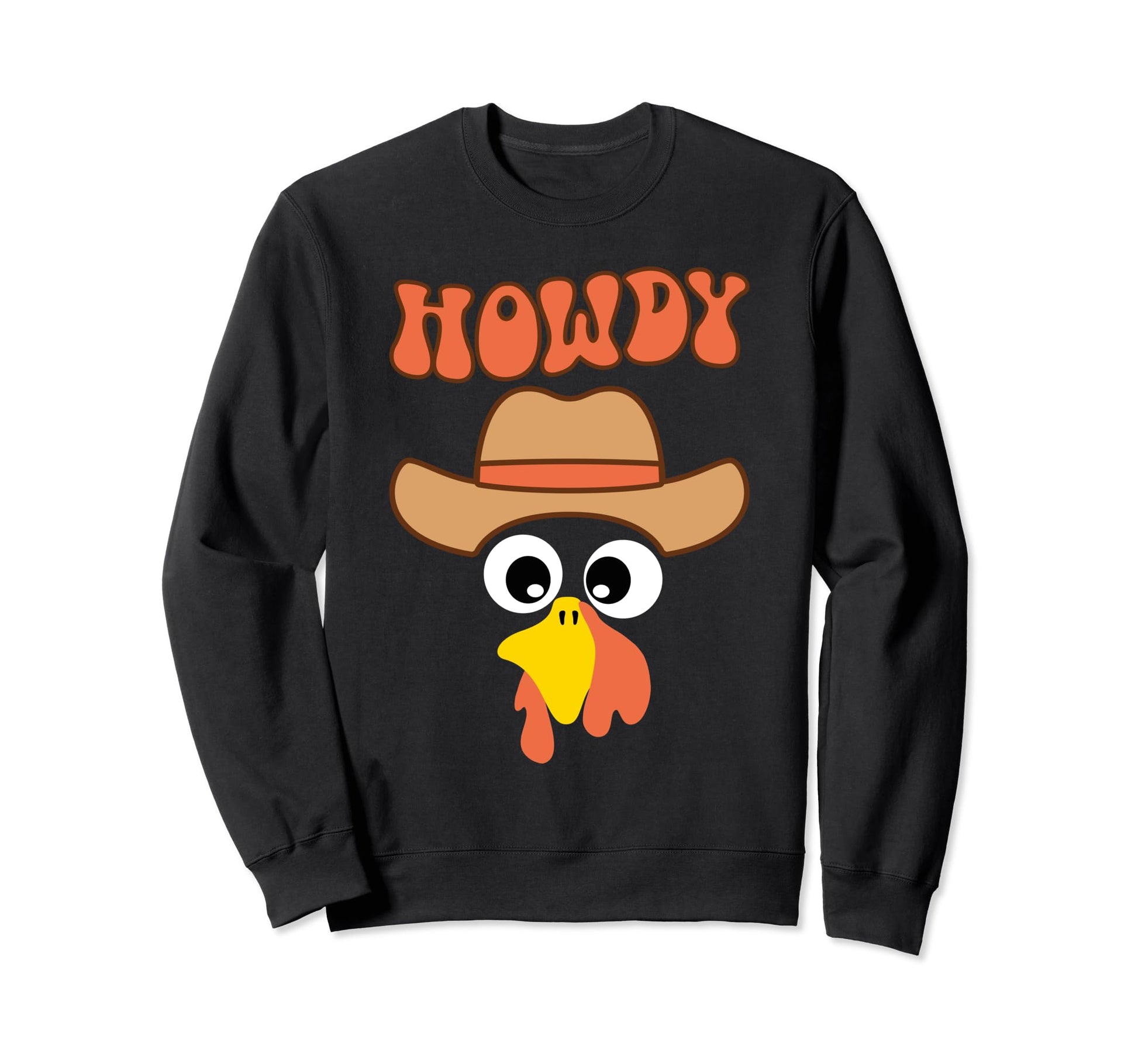 Howdy Turkey Groovy Thanksgiving Sweatshirt - Fun Novelty Design Men Women - T-Shirt, Sweatshirt, Hoodie