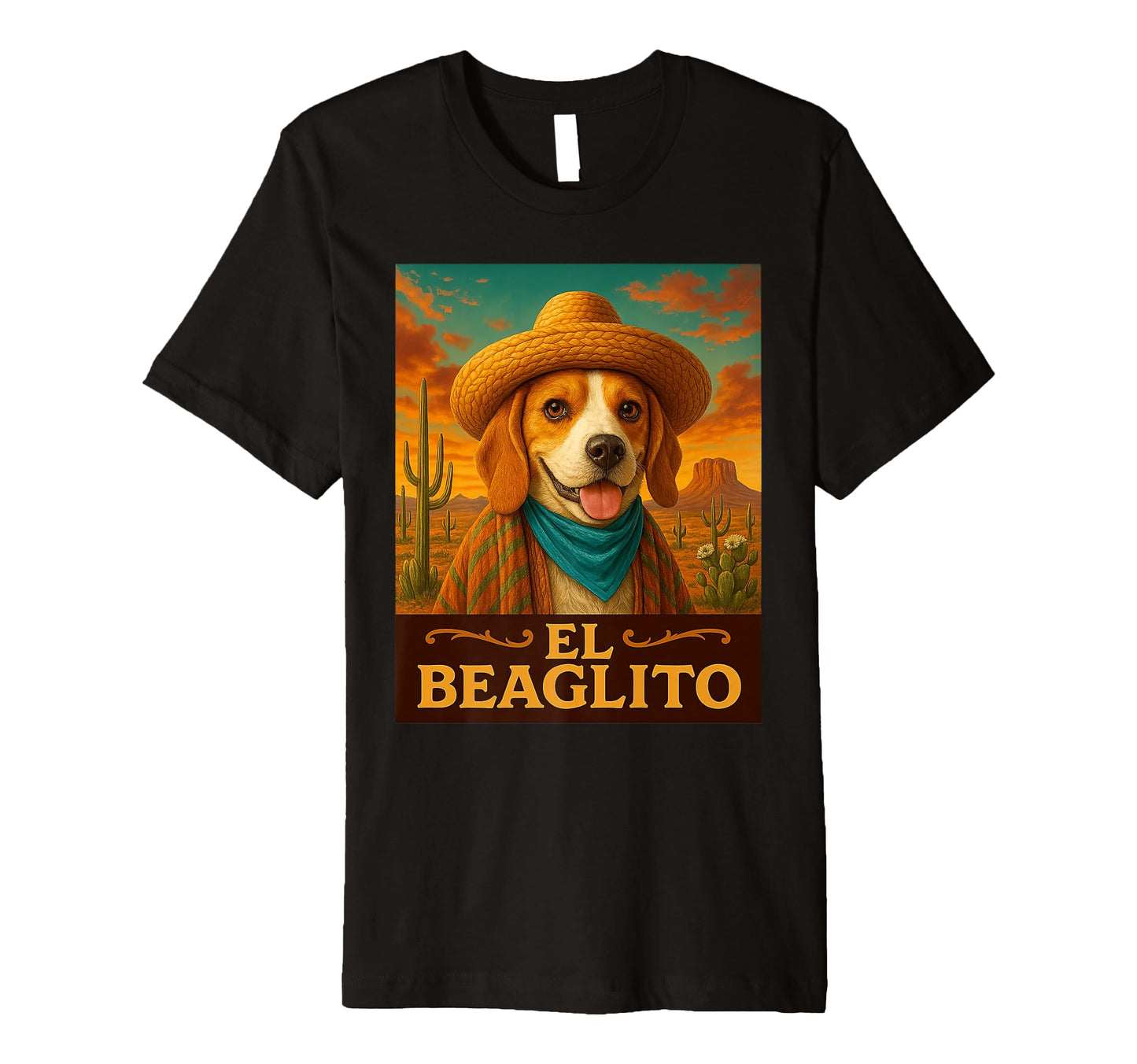 Beagle El Beaglito Wild West Cowboy Western T-Shirt - Graphic Print Unisex - T-Shirt, Sweatshirt, Hoodie