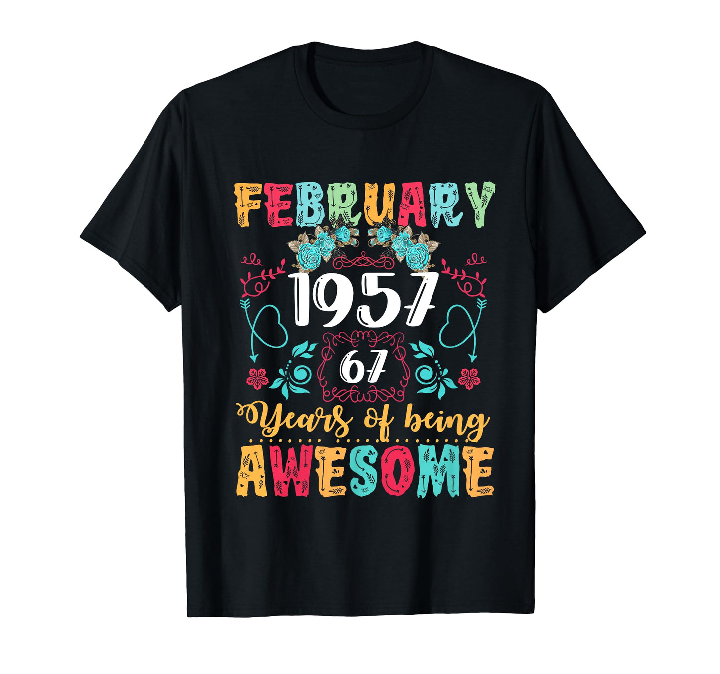 Made February 1957 67Th Birthday Boho T-Shirt - Novelty Apparel for Adults - T-Shirt, Sweatshirt, Hoodie