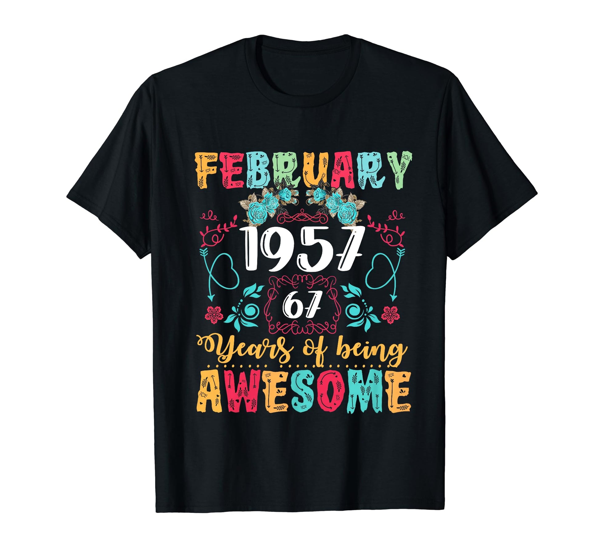 Made February 1957 67Th Birthday Boho T-Shirt - Novelty Apparel for Adults - T-Shirt, Sweatshirt, Hoodie