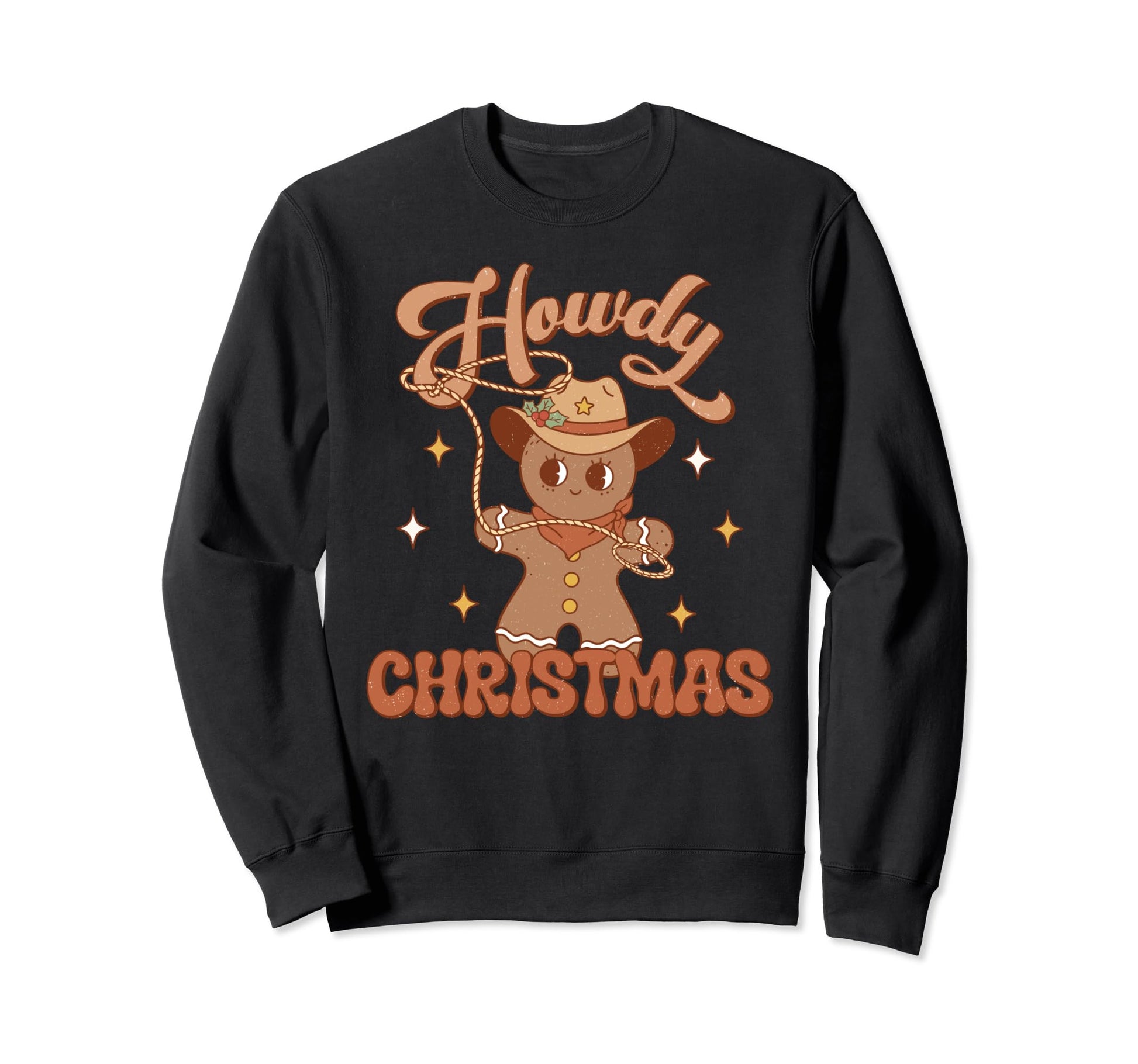 Gingerbread Howdy Funny Western Sweatshirt - Fun Novelty Design Men Women - T-Shirt, Sweatshirt, Hoodie