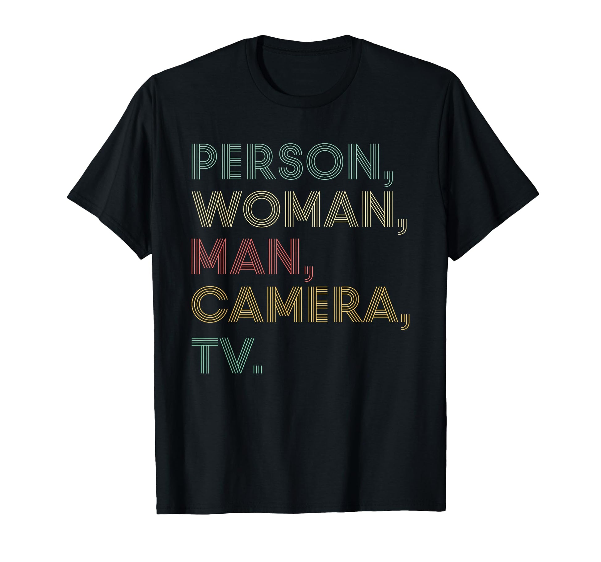 Person Camera Tv Go Vote T-Shirt - Streetwear Style Men Women - T-Shirt, Sweatshirt, Hoodie