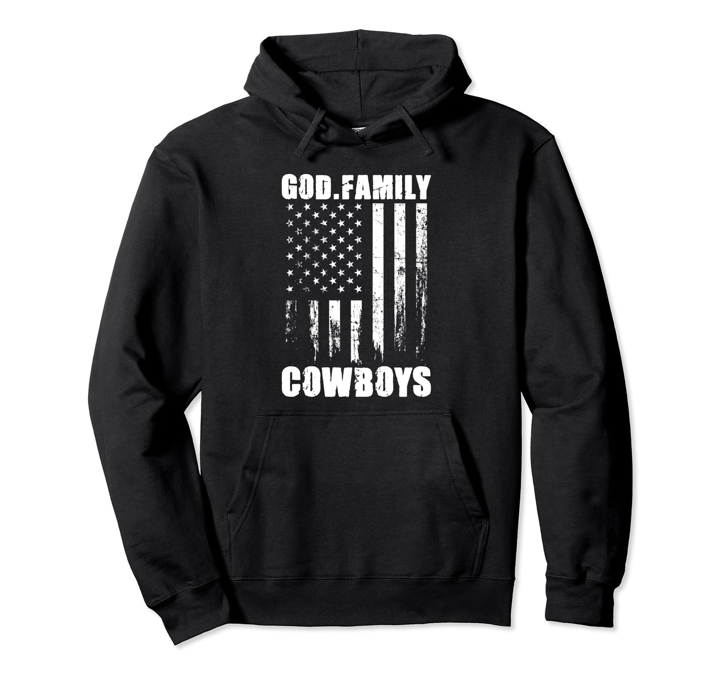 God Family Cowboys Usa Flag Hoodie - Unique Graphic Men Women - T-Shirt, Sweatshirt, Hoodie