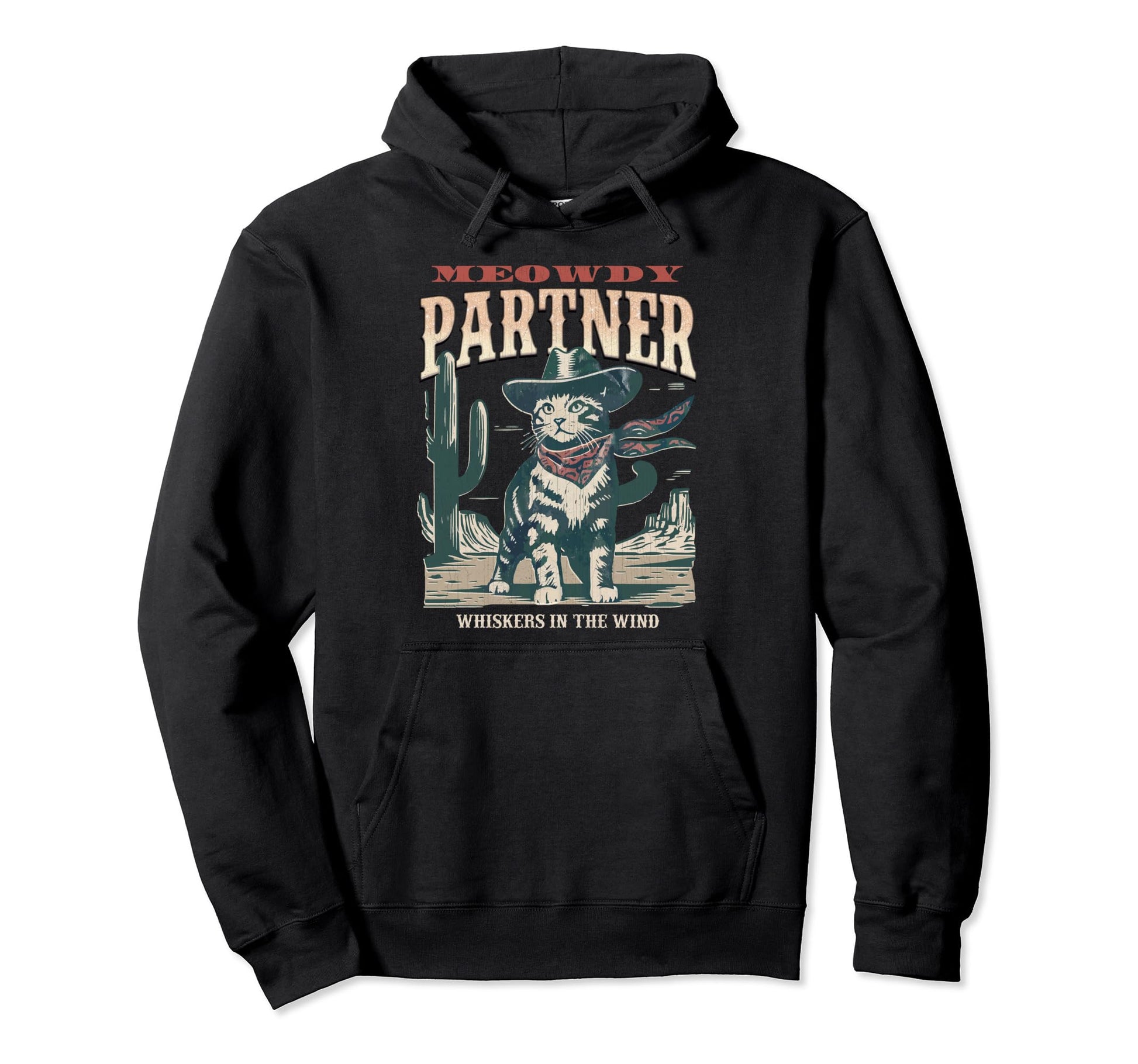 Meowdy Partner Cowboy Cat Western Hoodie - Trendy Graphic Men Women - T-Shirt, Sweatshirt, Hoodie