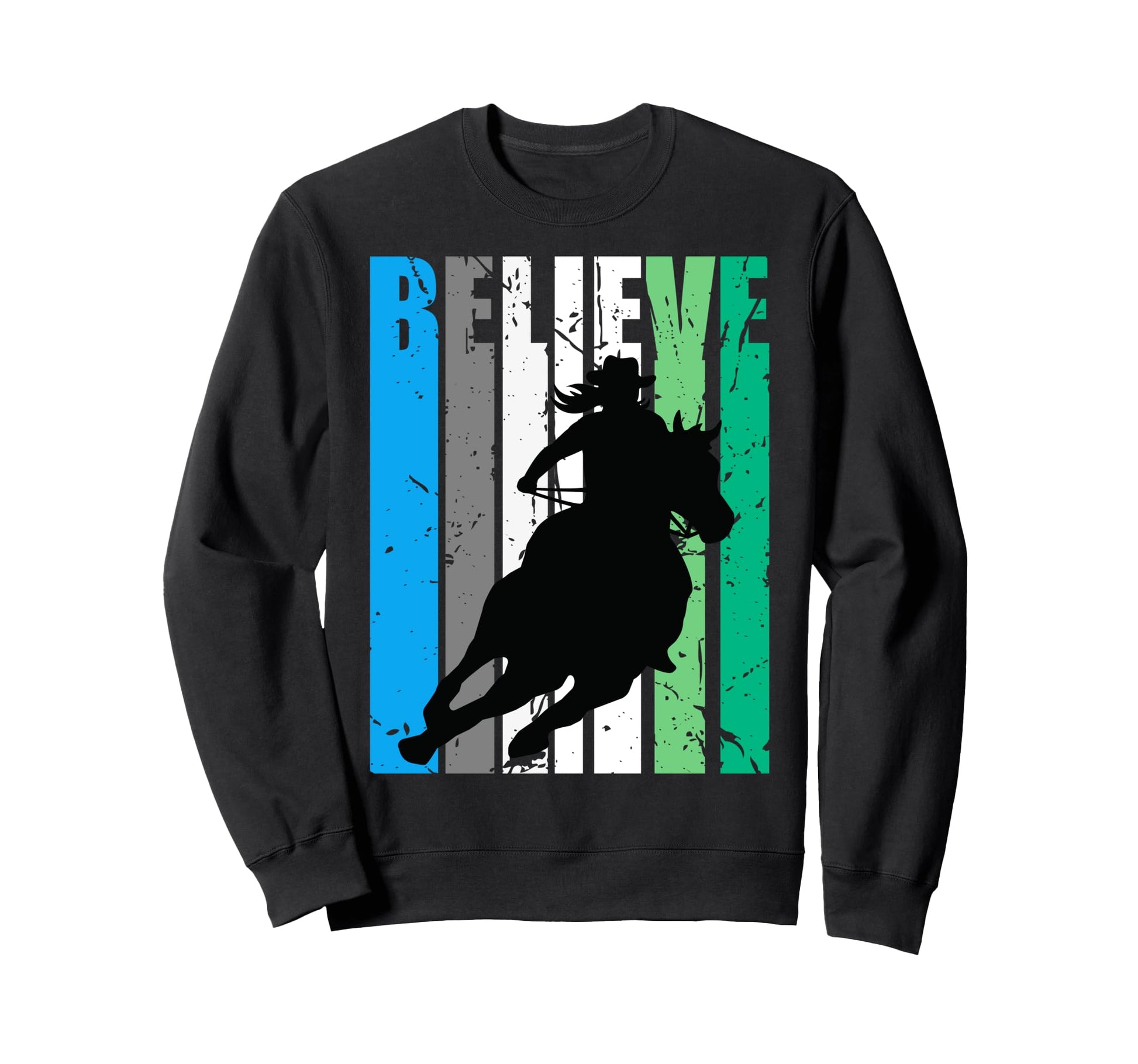 Believe Cowgirls Birthday Southern Sweatshirt - Novelty Apparel Unisex - T-Shirt, Sweatshirt, Hoodie