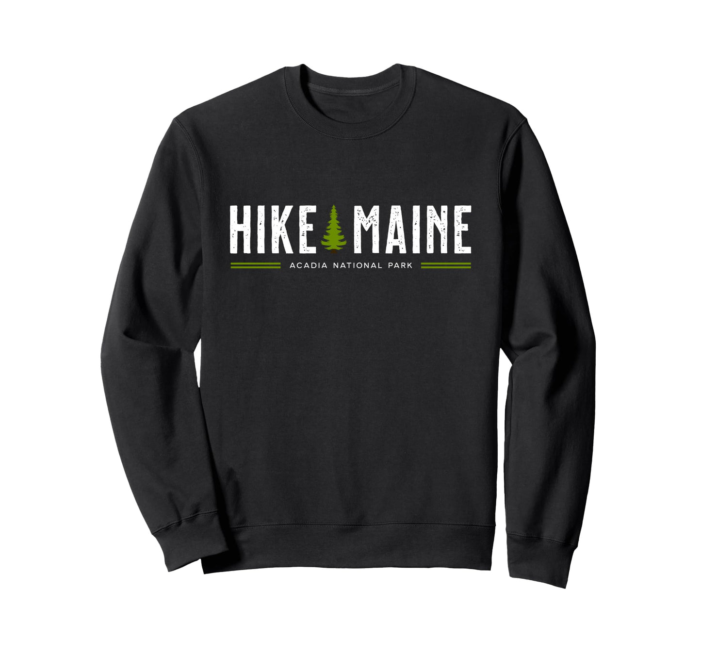 Maine Acadia National Park Hike Tree Sweatshirt - Graphic Print for Adults - T-Shirt, Sweatshirt, Hoodie