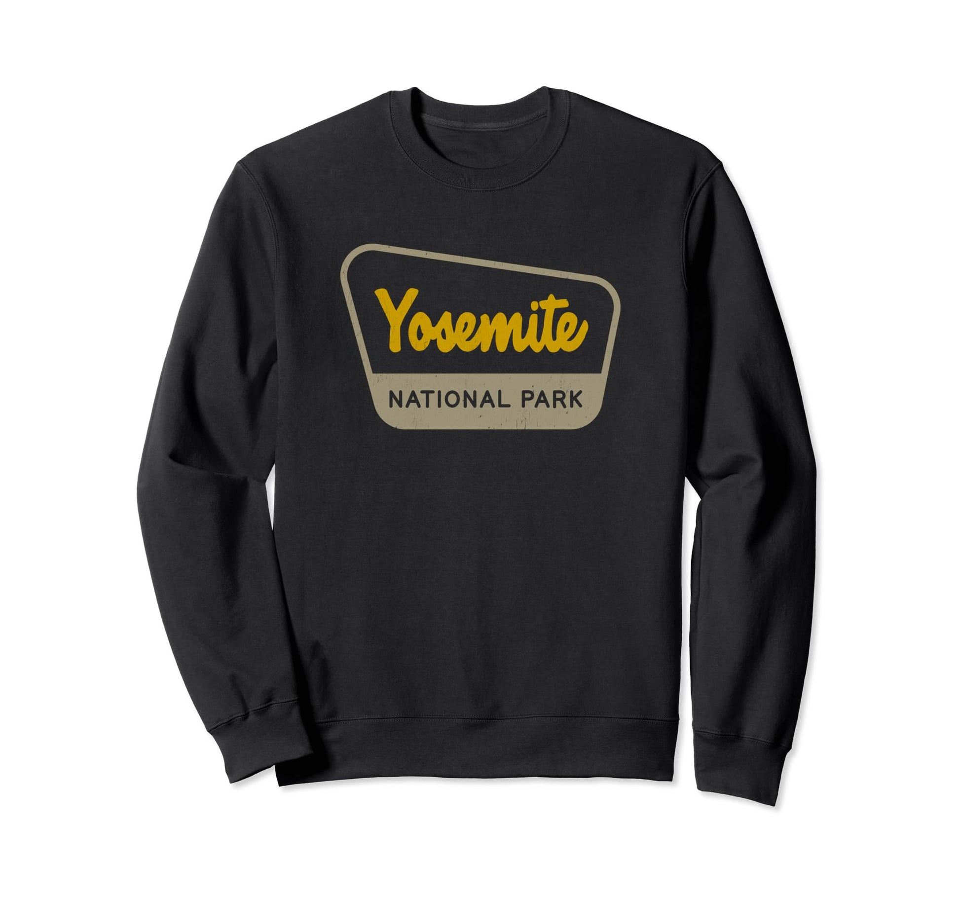 Yosemite National Park Two Tone Sign Sweatshirt - Unique Graphic Men Women - T-Shirt, Sweatshirt, Hoodie