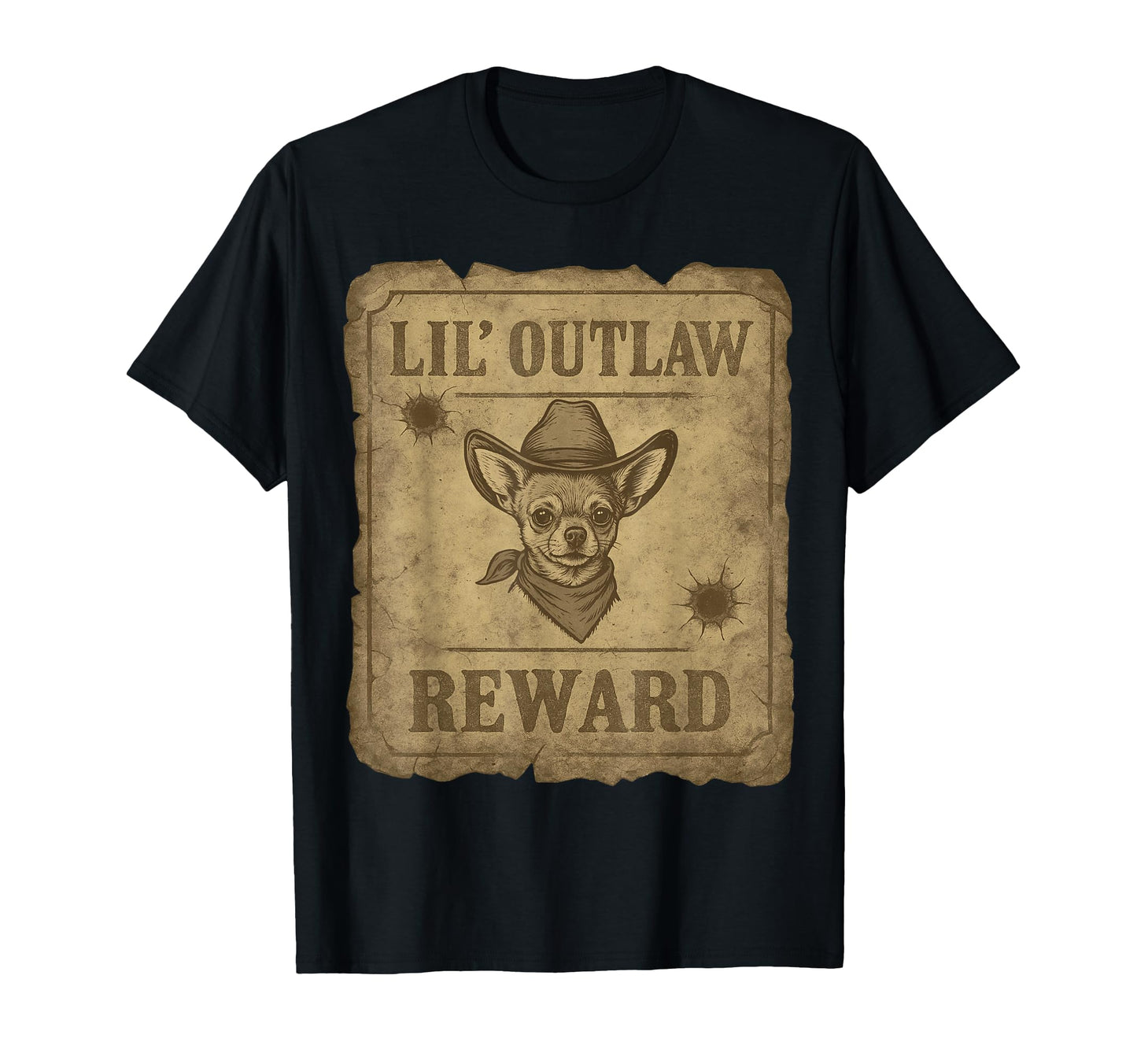 Chihuahua Western Lil Outlaw Cowboy T-Shirt - Novelty Apparel Unisex - T-Shirt, Sweatshirt, Hoodie