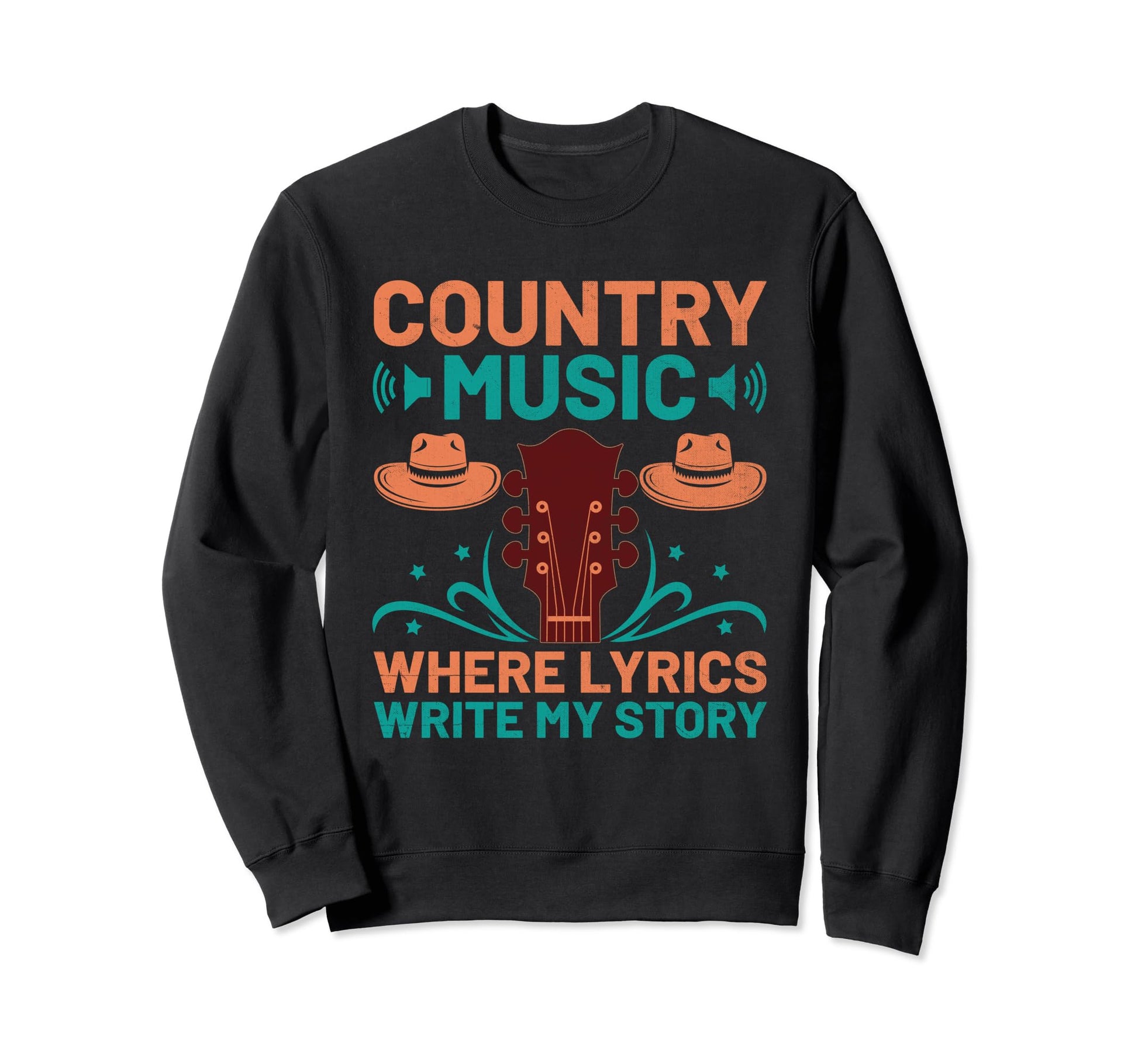 County Music Music Lover Western Sweatshirt - Streetwear Style for Adults - T-Shirt, Sweatshirt, Hoodie