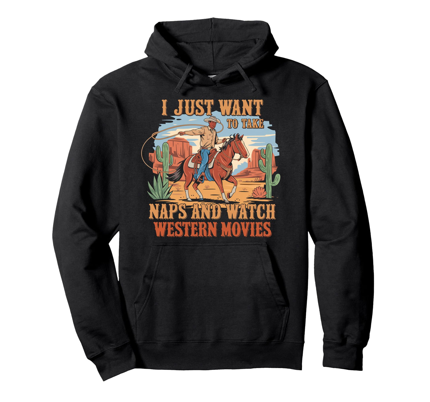 I Just Want To Take Naps And Watch Hoodie - Custom Art Print Men Women - T-Shirt, Sweatshirt, Hoodie