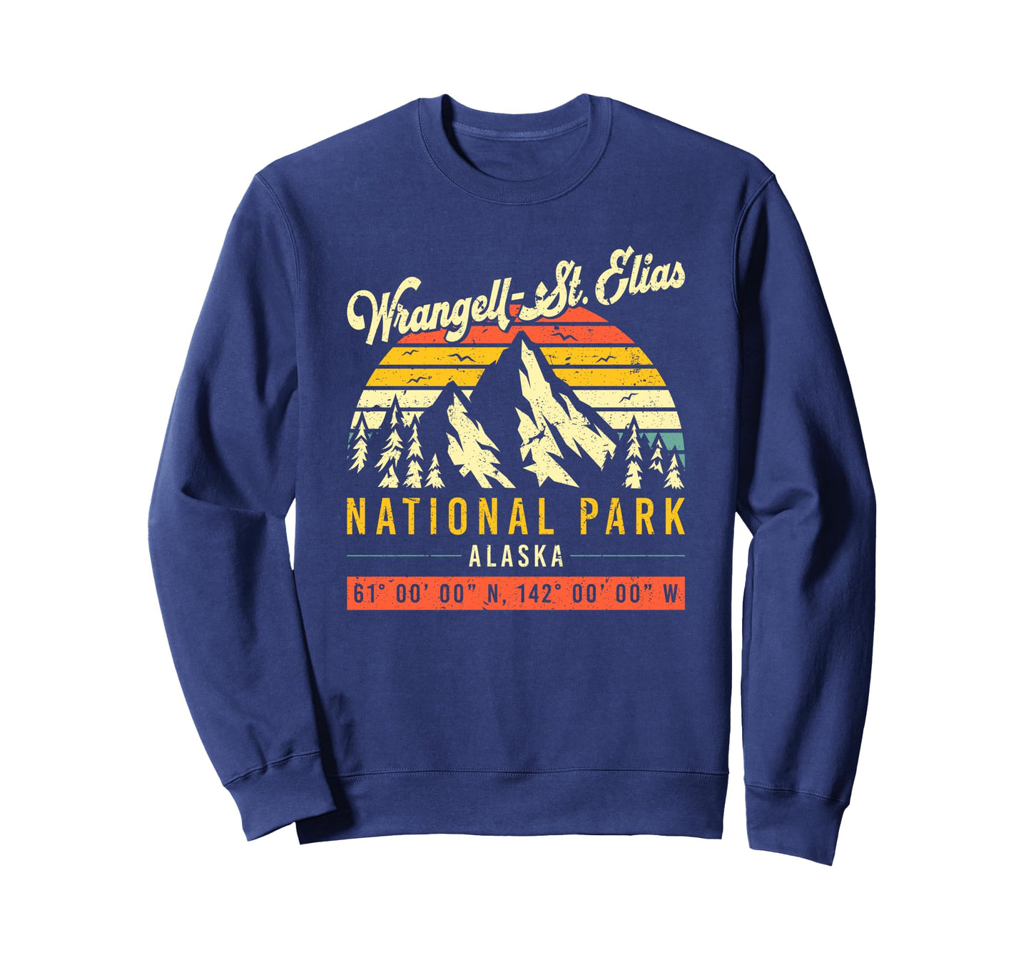 Wrangell St Elias Alaska National Park Sweatshirt - Novelty Apparel Unisex - T-Shirt, Sweatshirt, Hoodie
